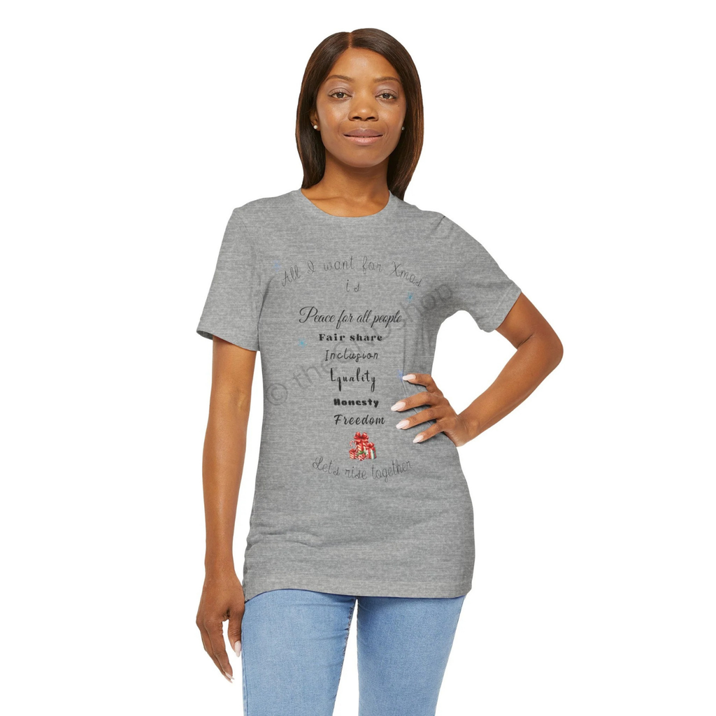 T-shirt Unisex - All I want for Xmas - Édition Révolutionnaire