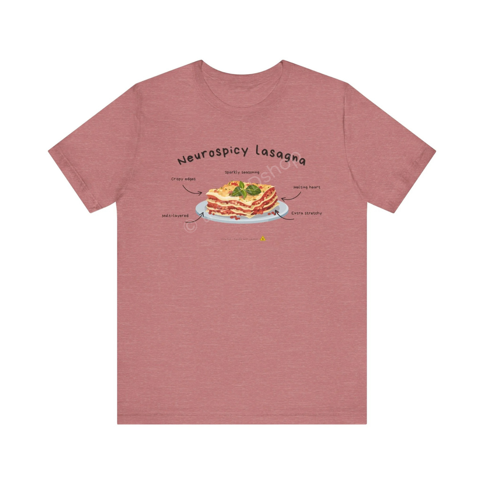 Unisex T-shirt - Neurospicy Lasagna – Multi-layered, extra spicy