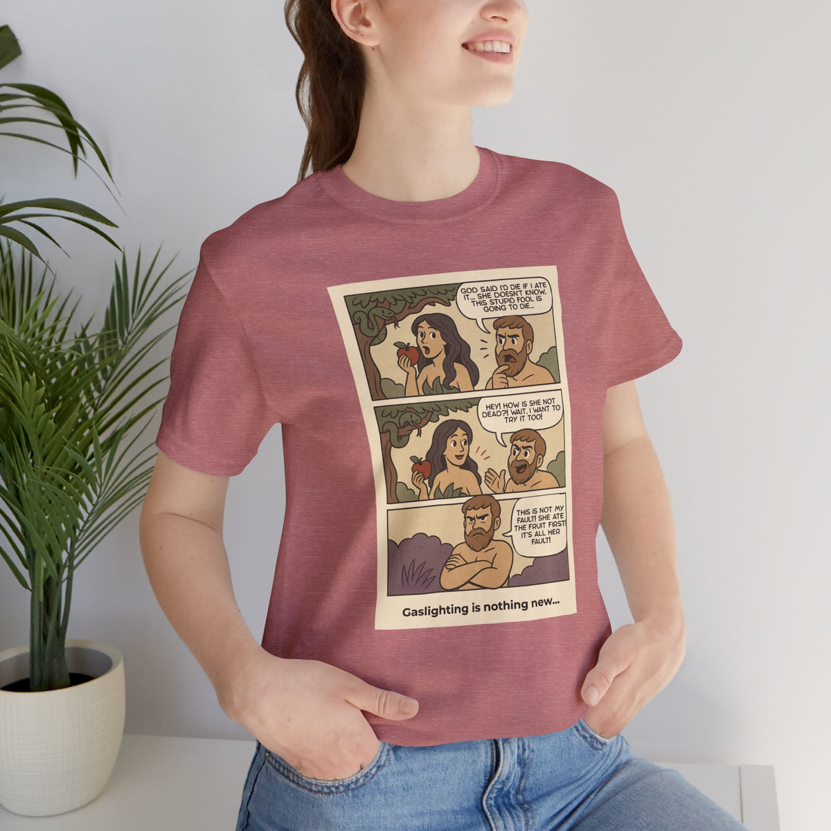 T-shirt - Adam & Eve... Gaslighting is nothing new