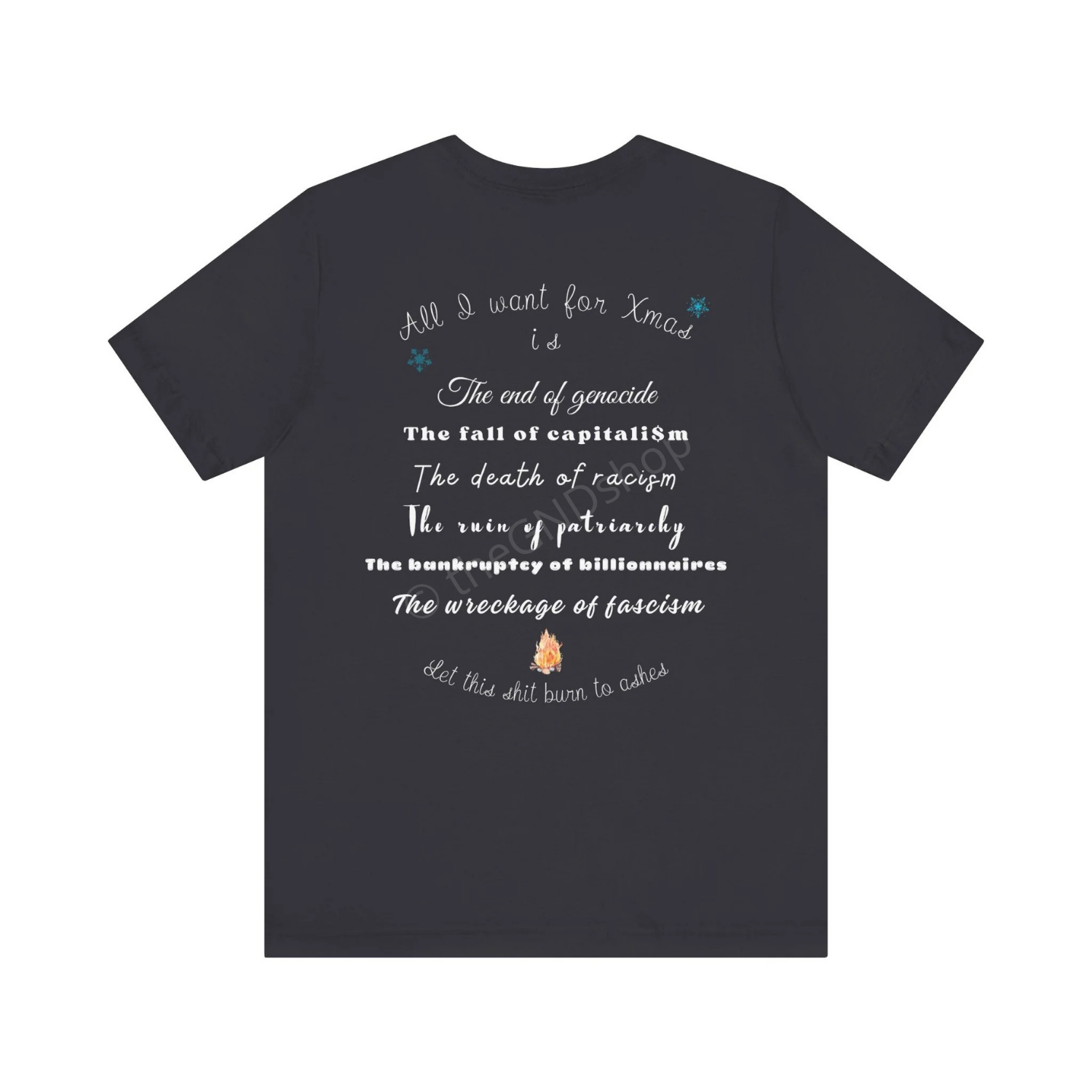 T-shirt Unisex - All I want for Xmas - Édition Révolutionnaire