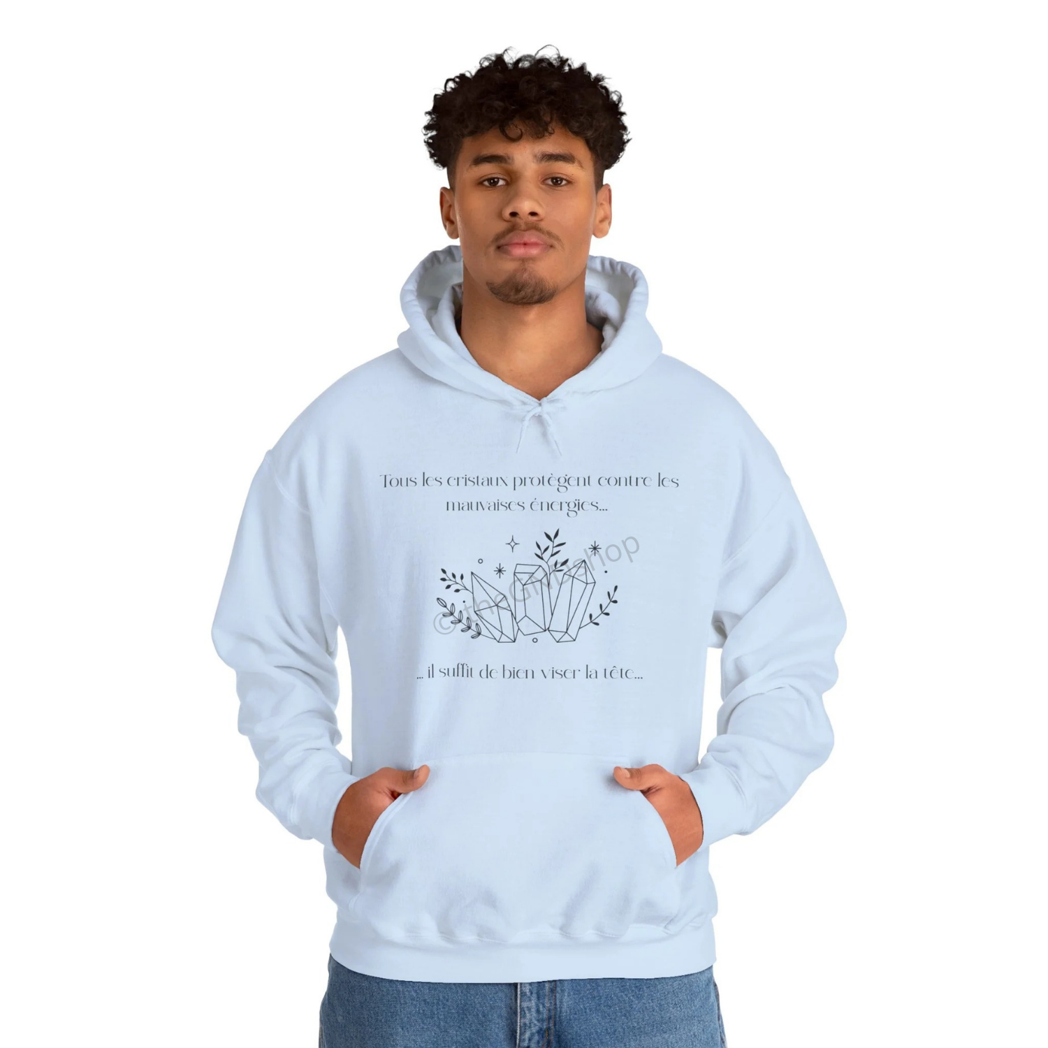 Hoodie Unisex - Tous les cristaux protègent contre les mauvaises énergies