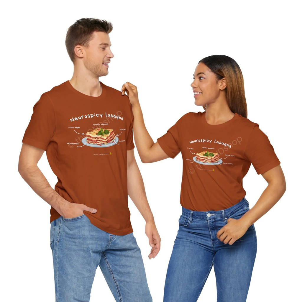 Unisex T-shirt - Neurospicy Lasagna – Multi-layered, extra spicy