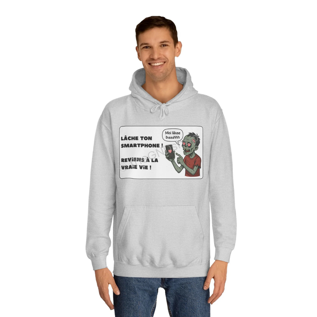 Unisex Hoodie - Zombie - Lâche ton smartphone