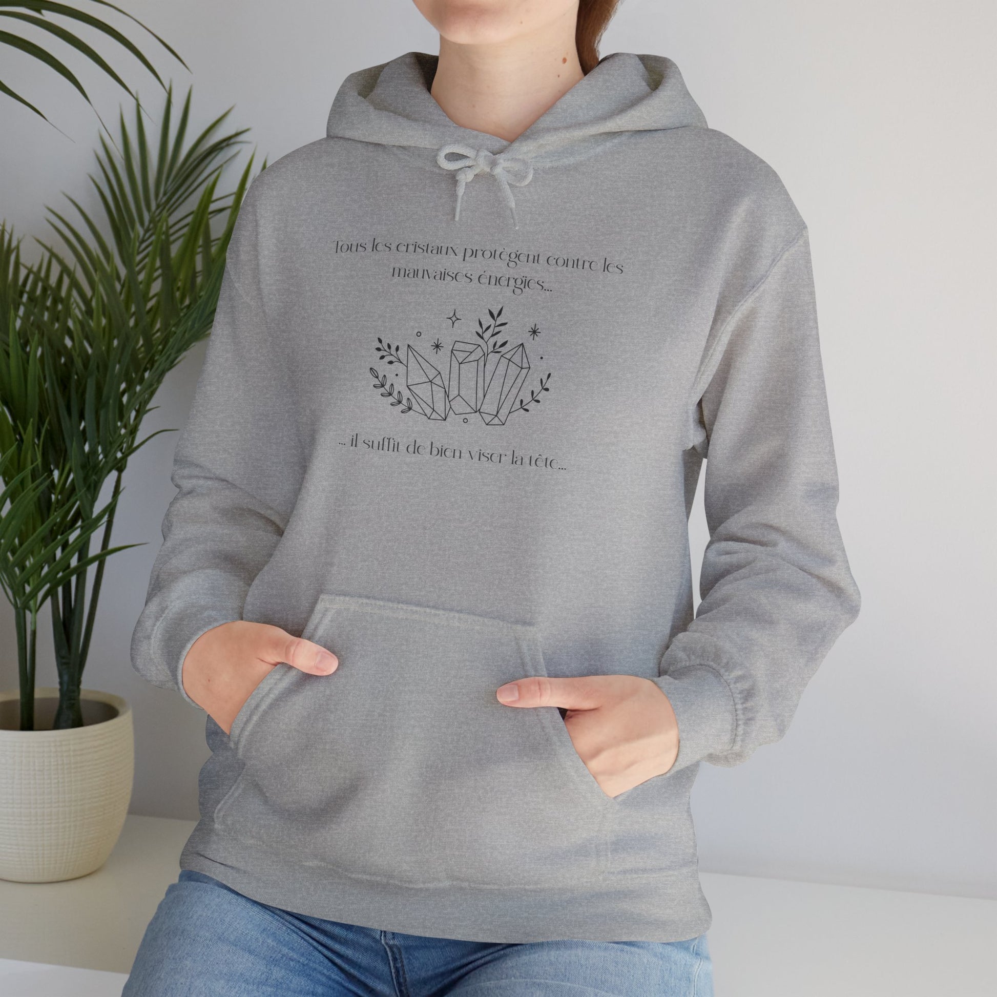 Hoodie Unisex - Tous les cristaux protègent contre les mauvaises énergies