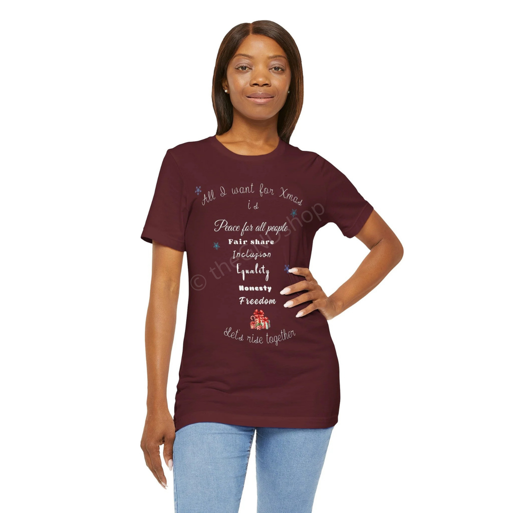 T-shirt Unisex - All I want for Xmas - Édition Révolutionnaire