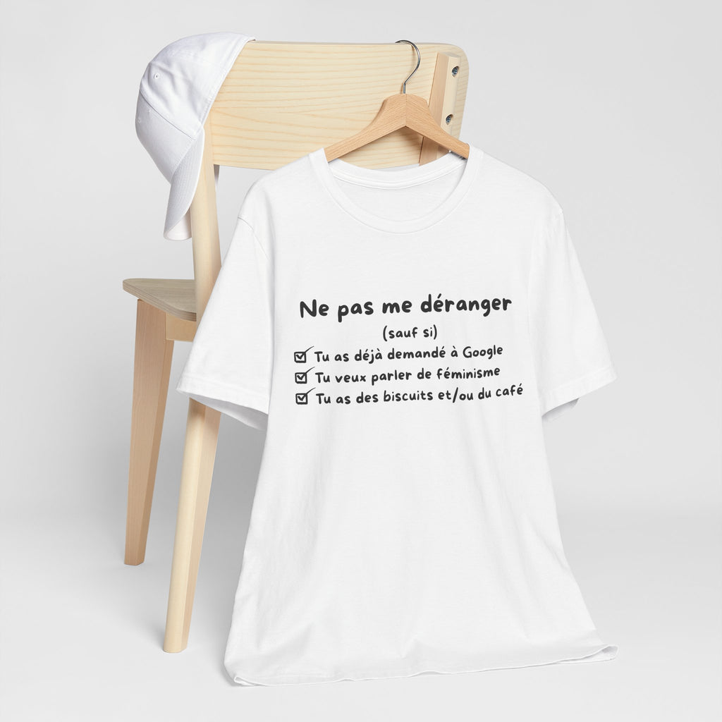 Unisex T-Shirt - Do Not Disturb Me (Unless)