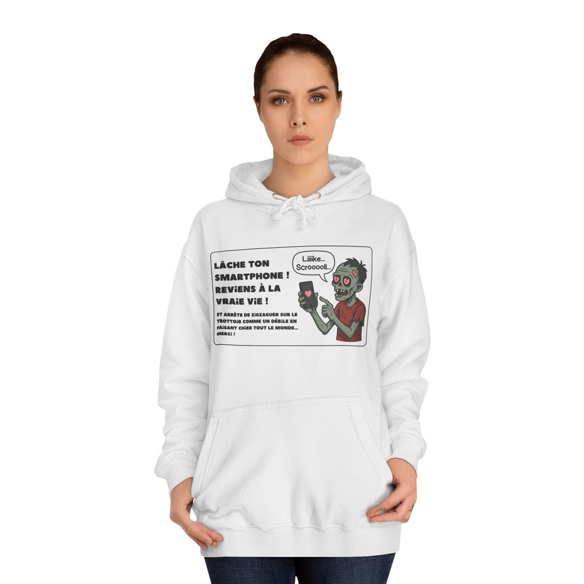 Hoodie - Lâche ton smartphone