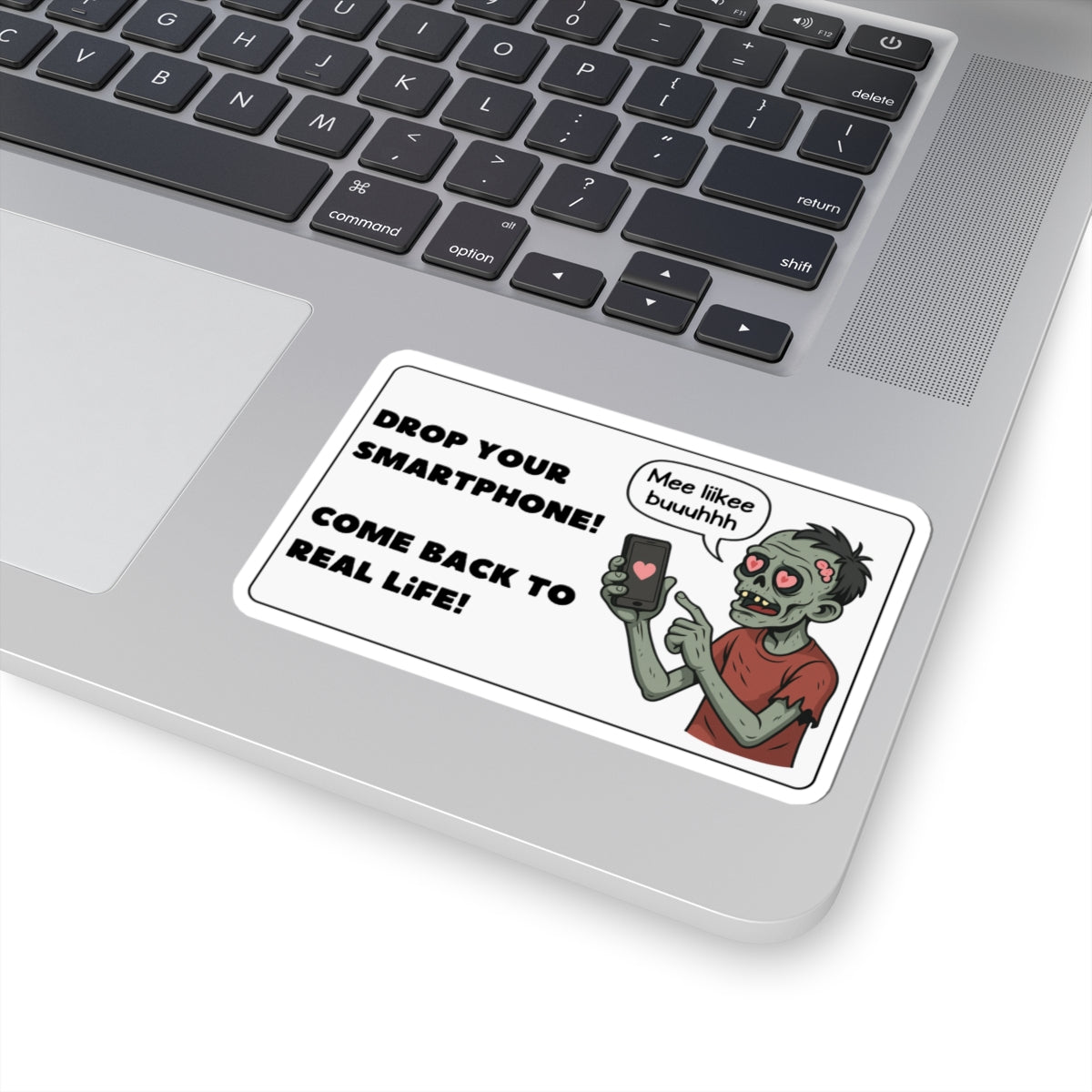 Zombie Sticker - Drop your smartphone!