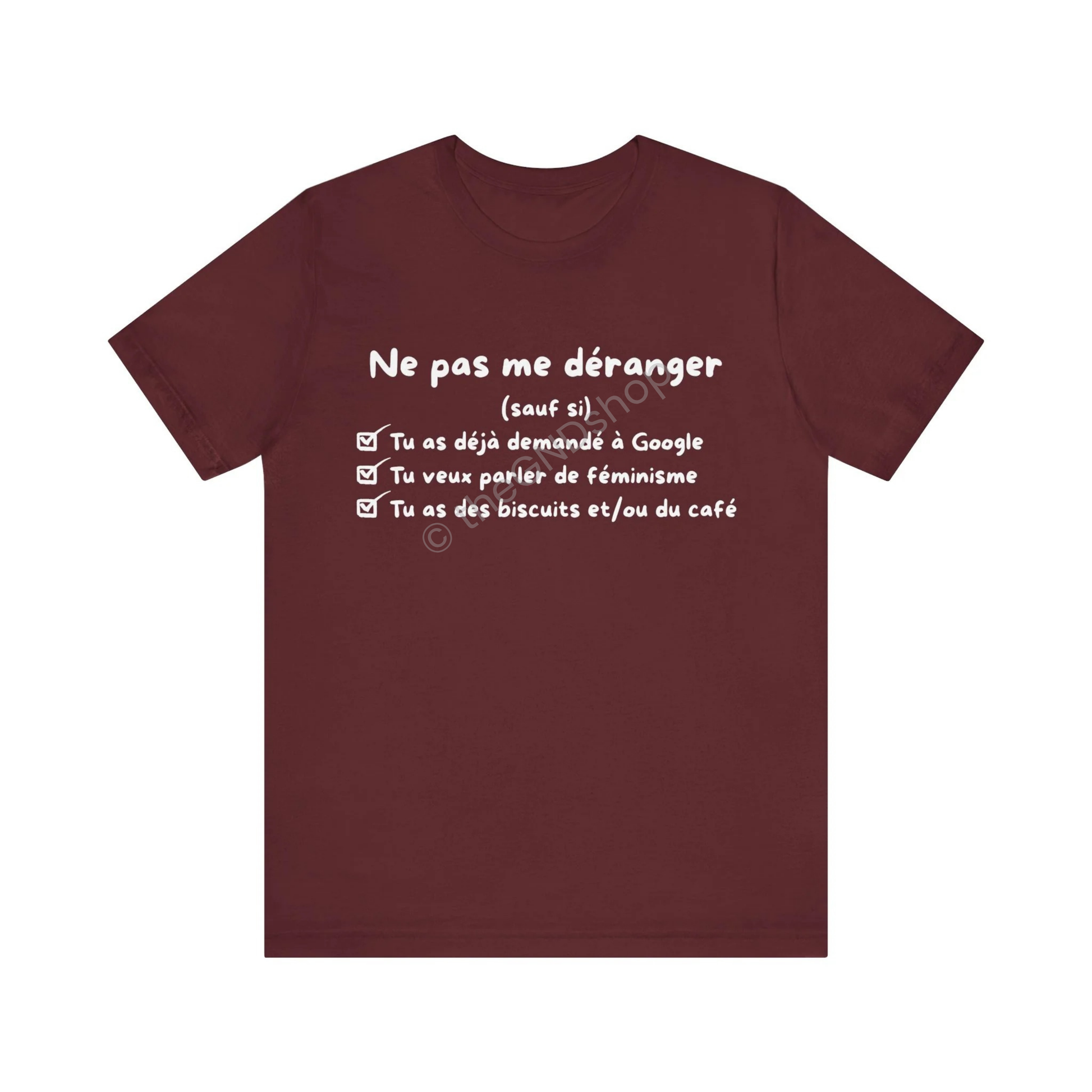 T-Shirt Unisex - Ne pas me déranger (sauf si)