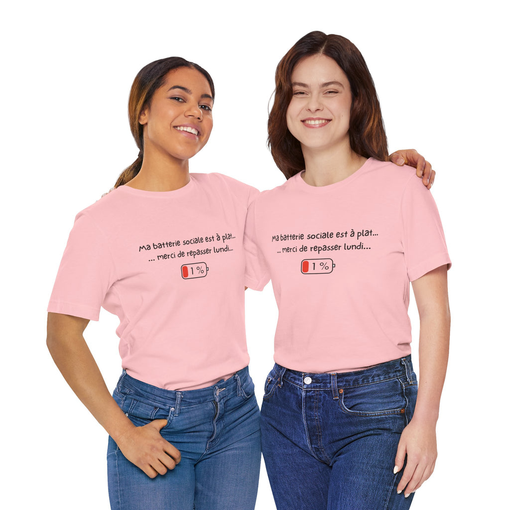 Unisex T-Shirt - My social battery is dead... please come back on Monday