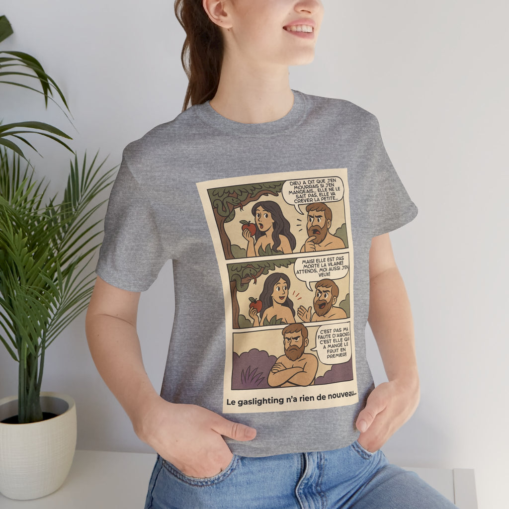 T-shirt - Adam et Eve... Le gaslighting n'a rien de nouveau