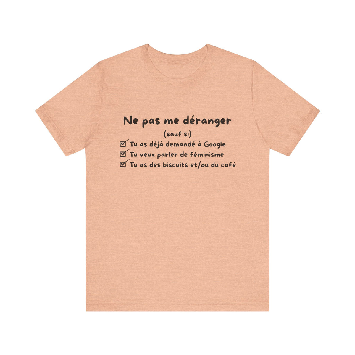 Unisex T-Shirt - Do Not Disturb Me (Unless)