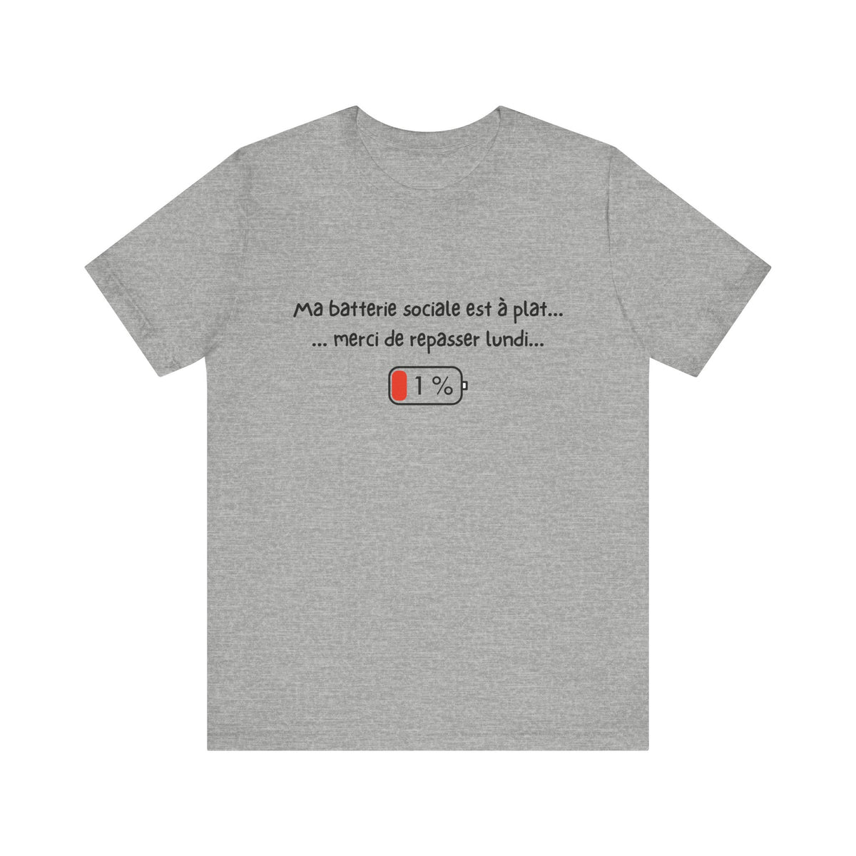 Unisex T-Shirt - My social battery is dead... please come back on Monday