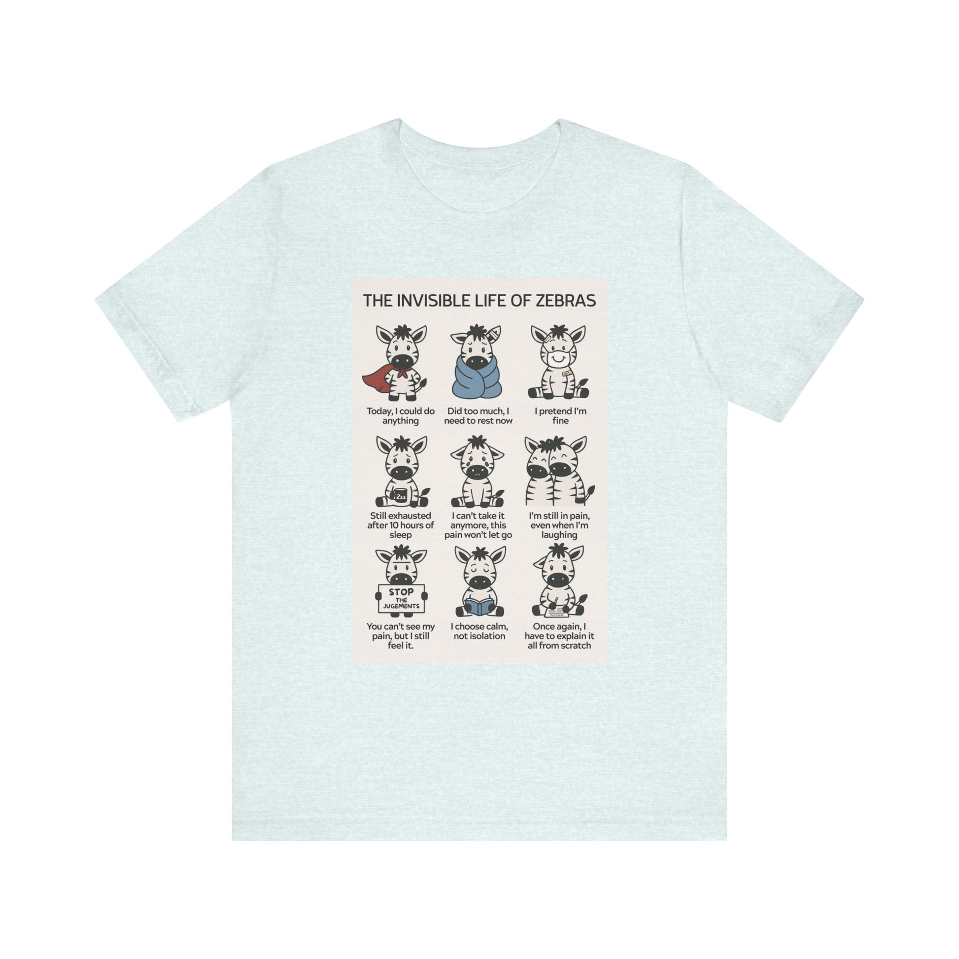T-shirt - The Invisible Life of Zebras (hEDS)