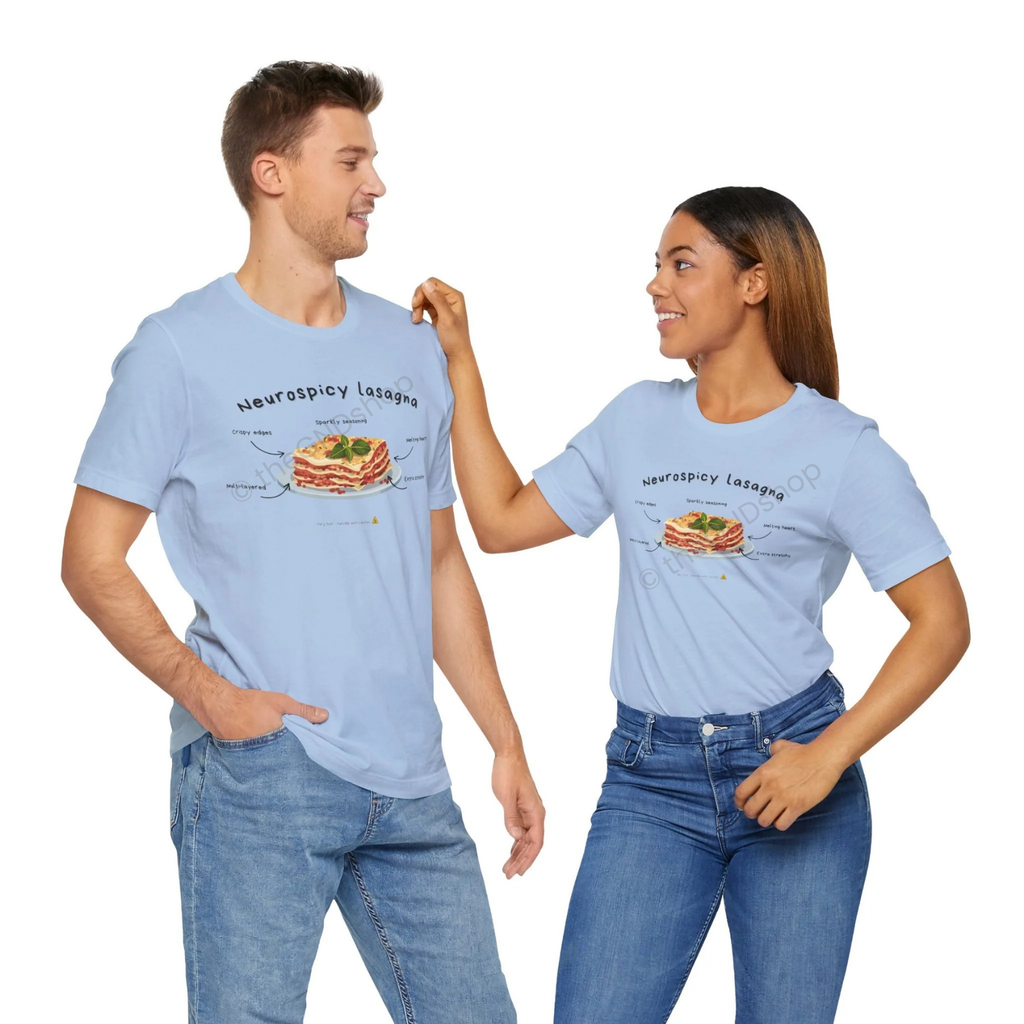 Unisex T-shirt - Neurospicy Lasagna – Multi-layered, extra spicy