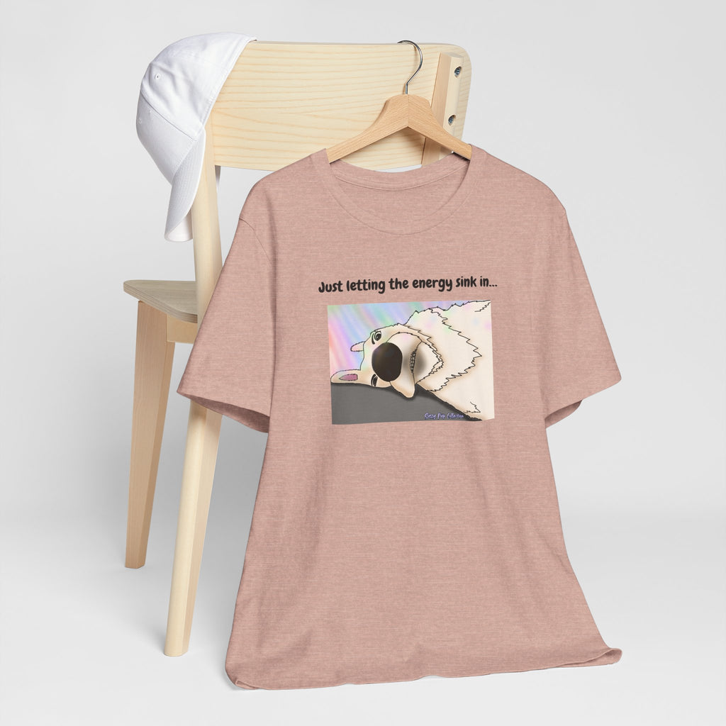 T-shirt - Juste le temps de laisser l'énergie infuser...