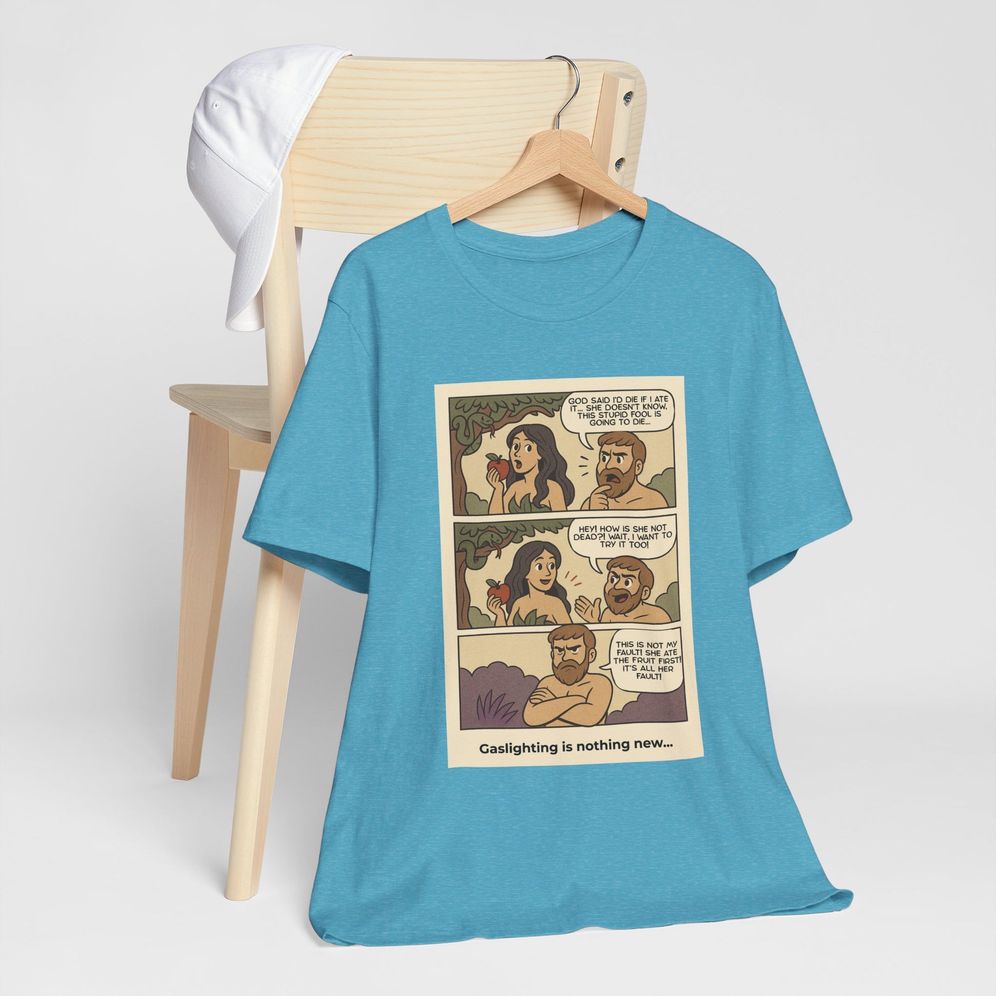 T-shirt - Adam & Eve... Gaslighting is nothing new