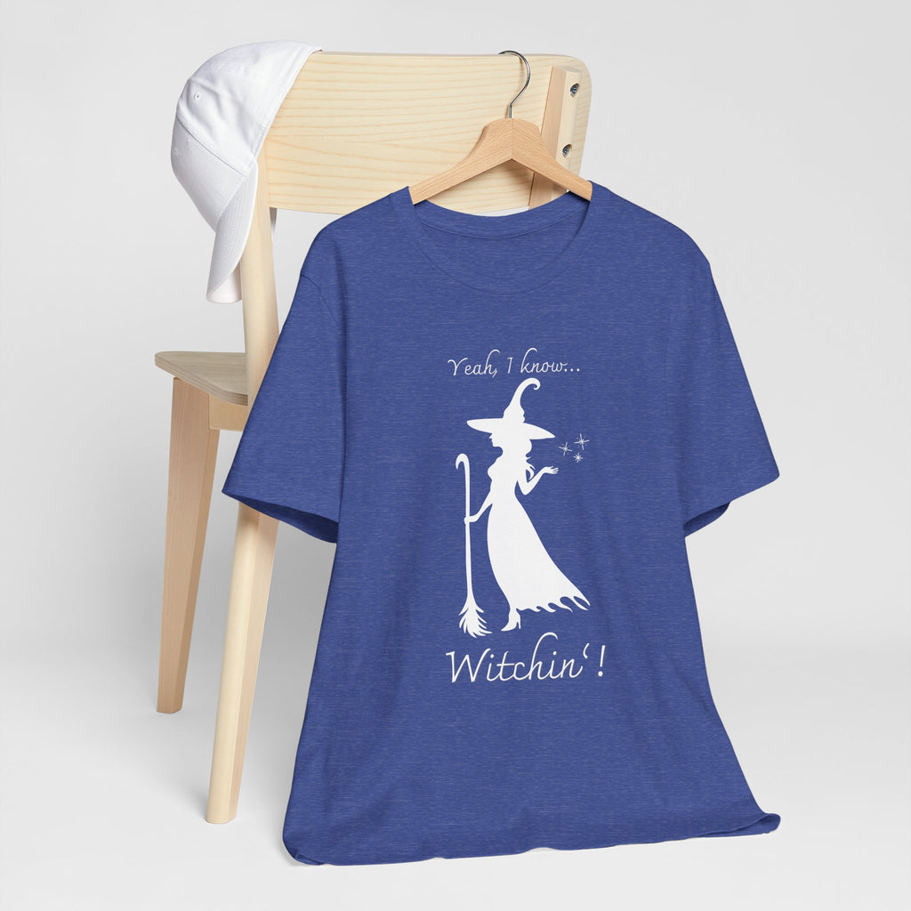 T-shirt - Witchin’!