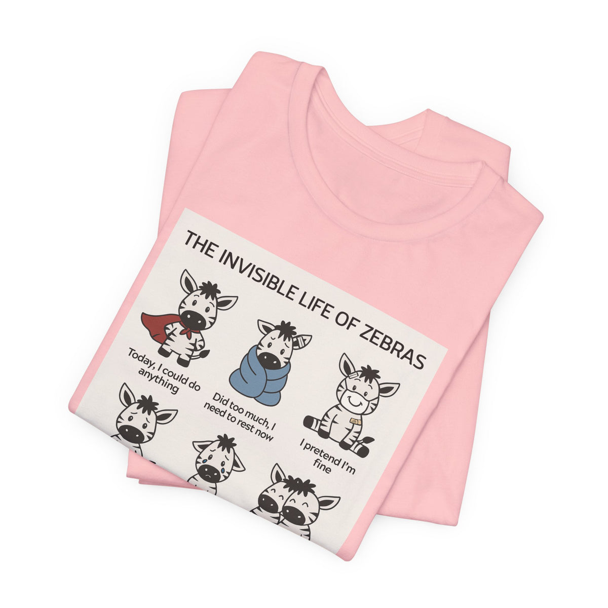 T-shirt - The Invisible Life of Zebras (hEDS)