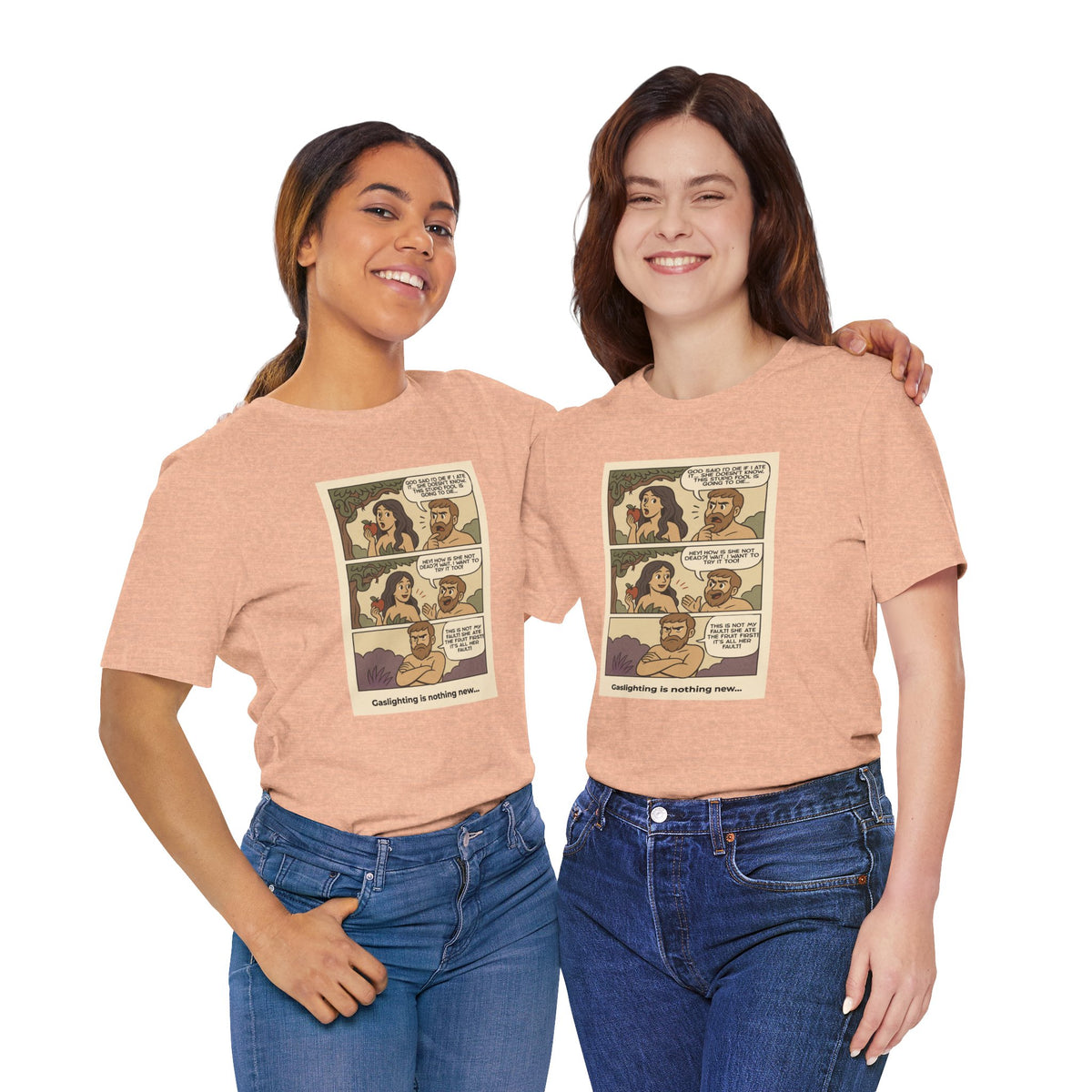 T-shirt - Adam & Eve... Gaslighting is nothing new