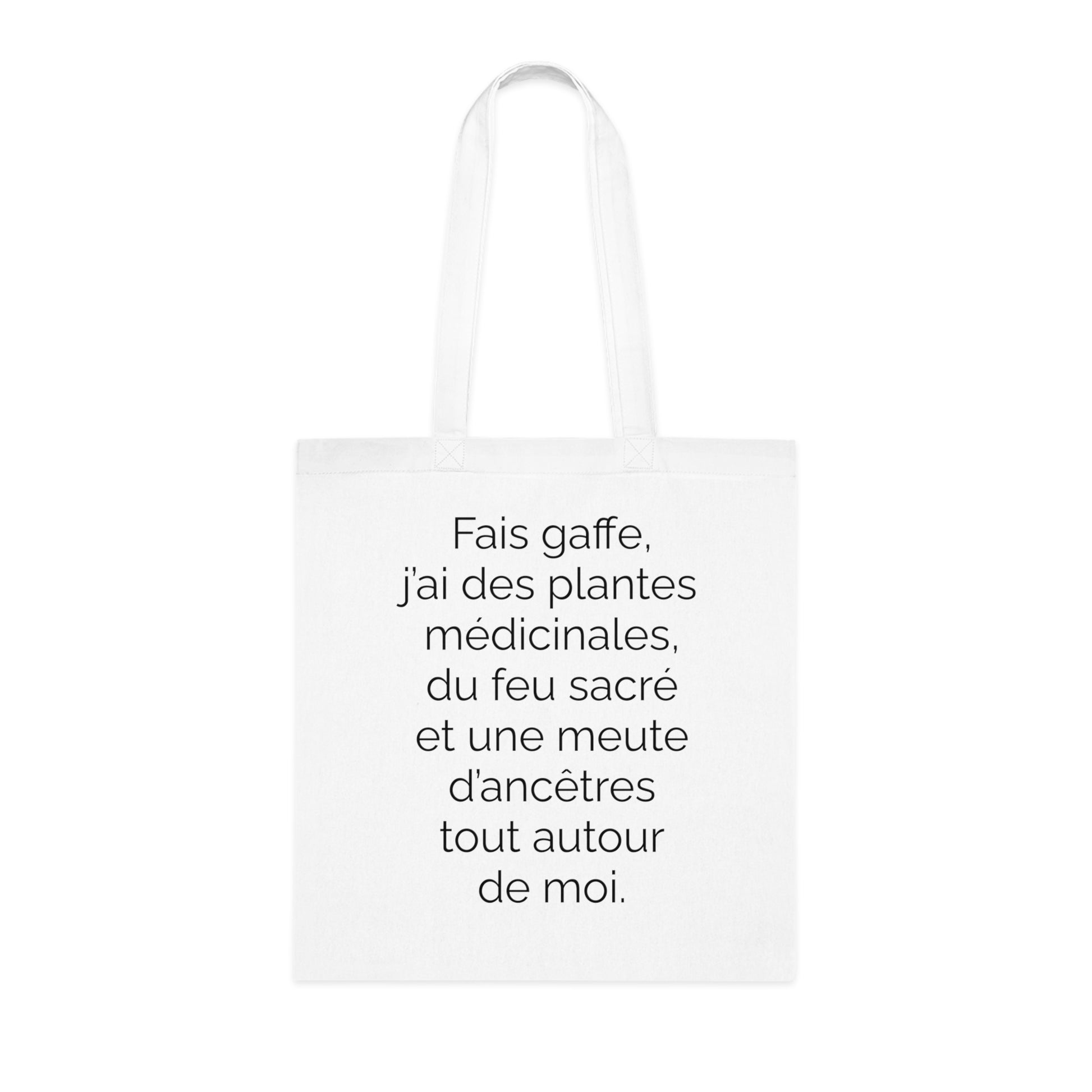 Tote Bag tissé - Fais gaffe! Plantes médicinale, feu sacré, ancêtres
