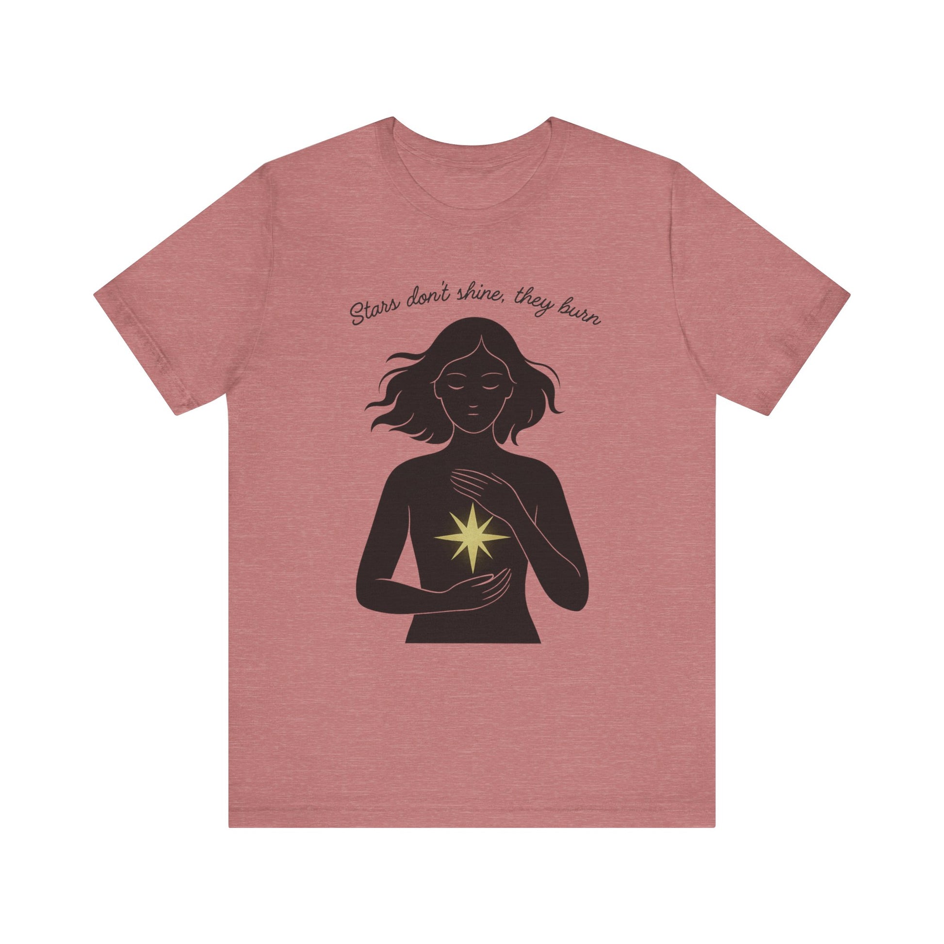 T-shirt - Stars don't shine they burn