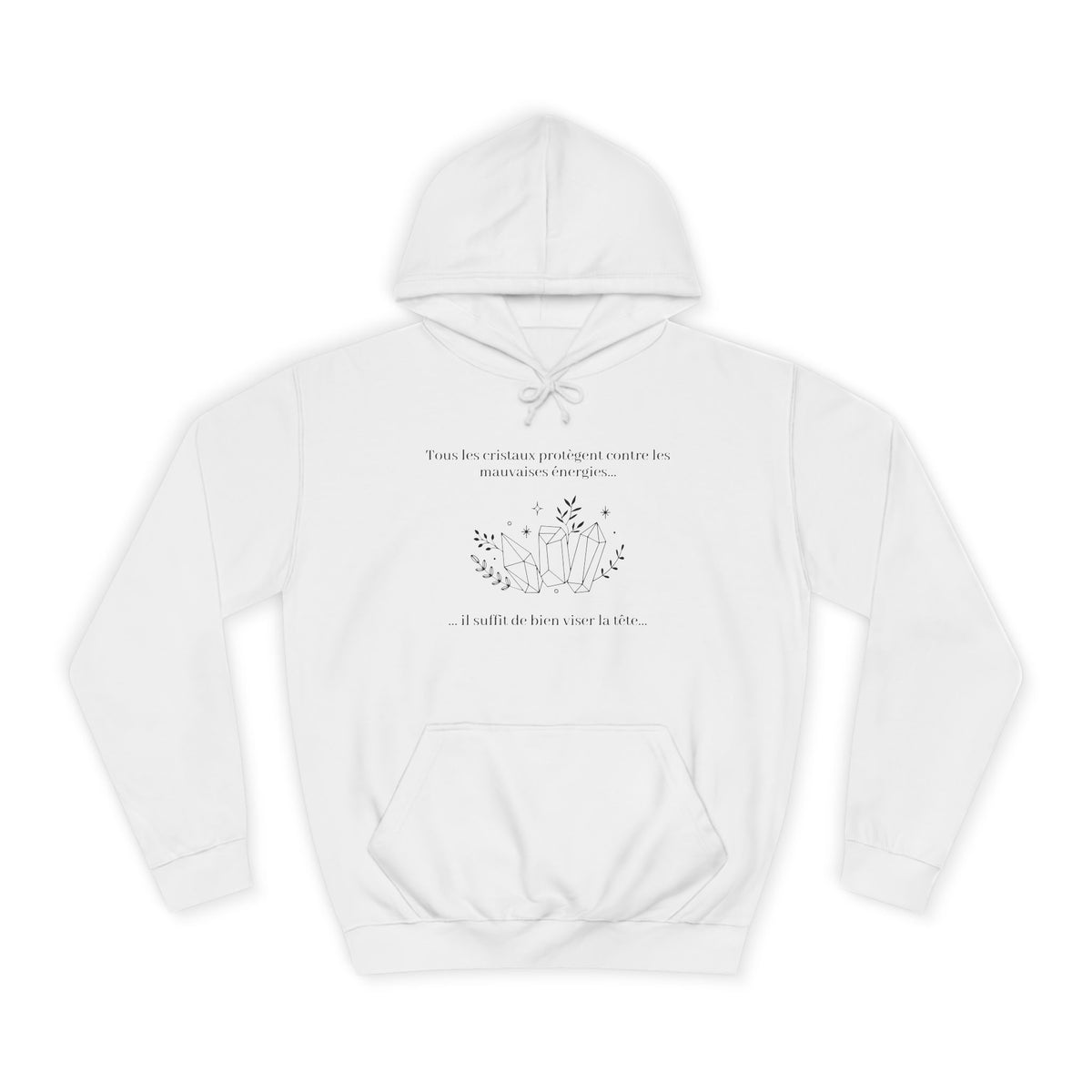 Hoodie - All the crystals protect against bad energies