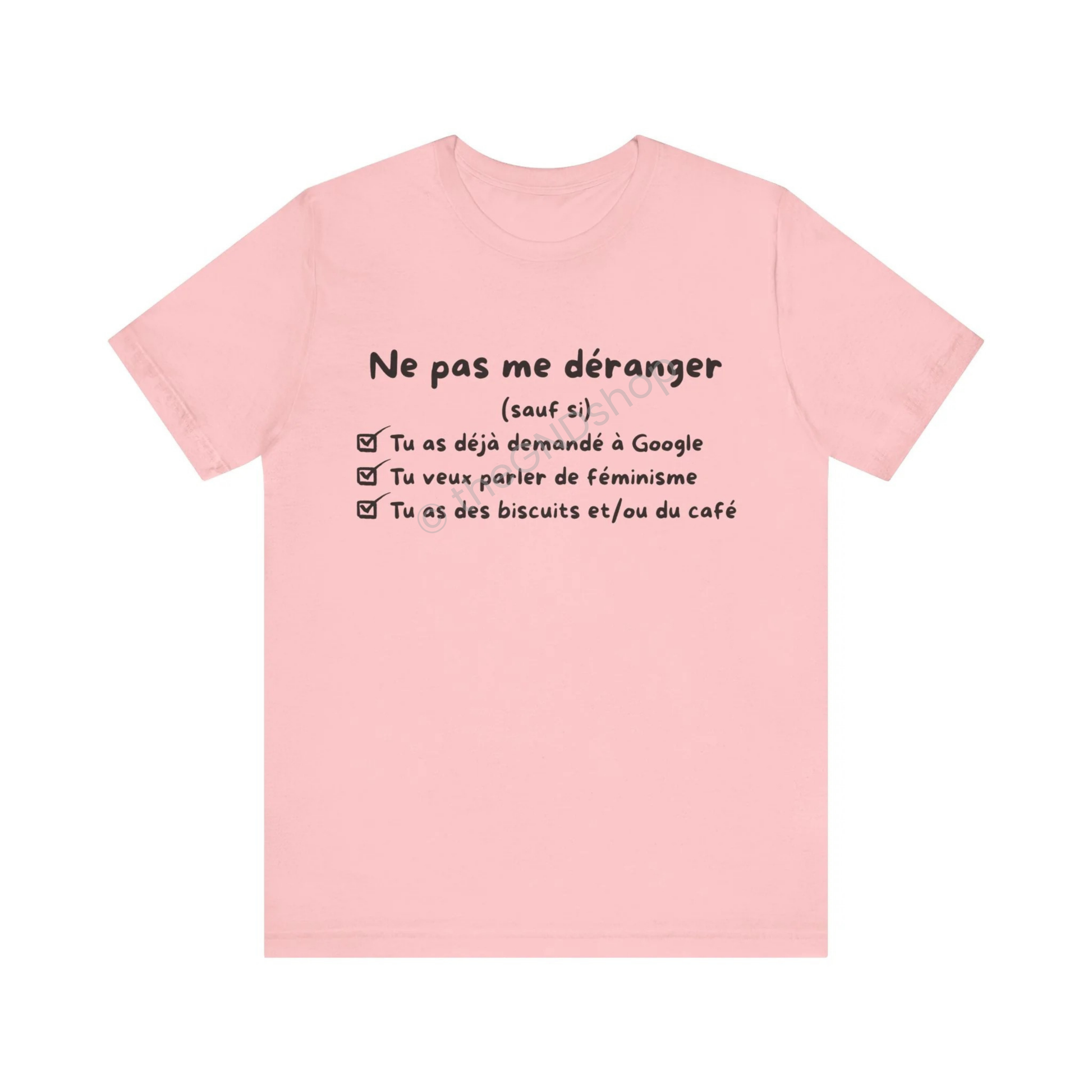 T-Shirt Unisex - Ne pas me déranger (sauf si)