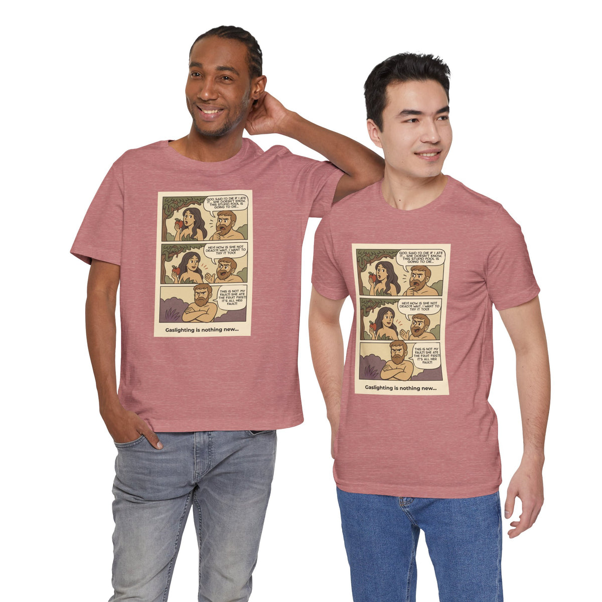 T-shirt - Adam & Eve... Gaslighting is nothing new