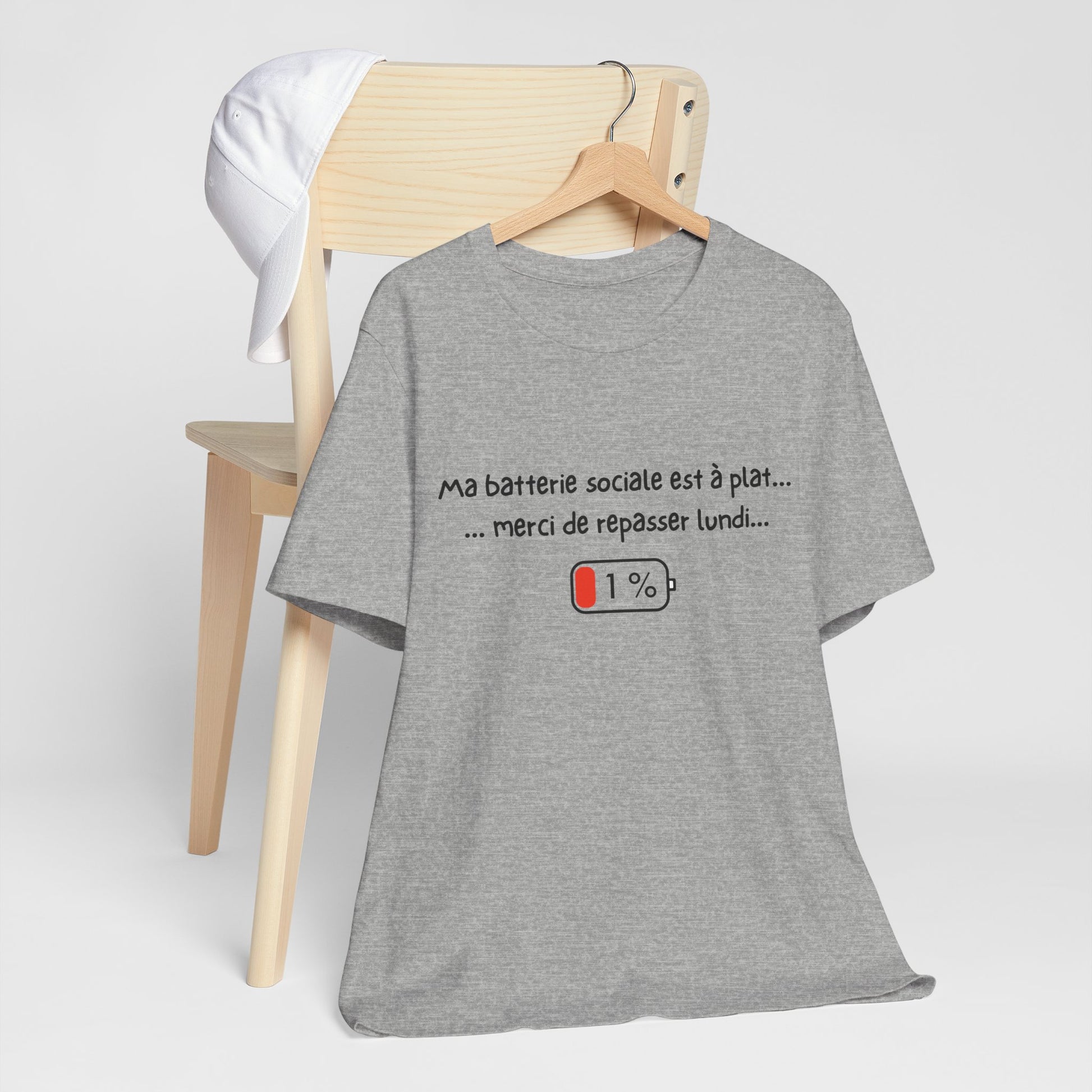 Unisex T-Shirt - Ma batterie sociale est à plat... merci de repasser lundi