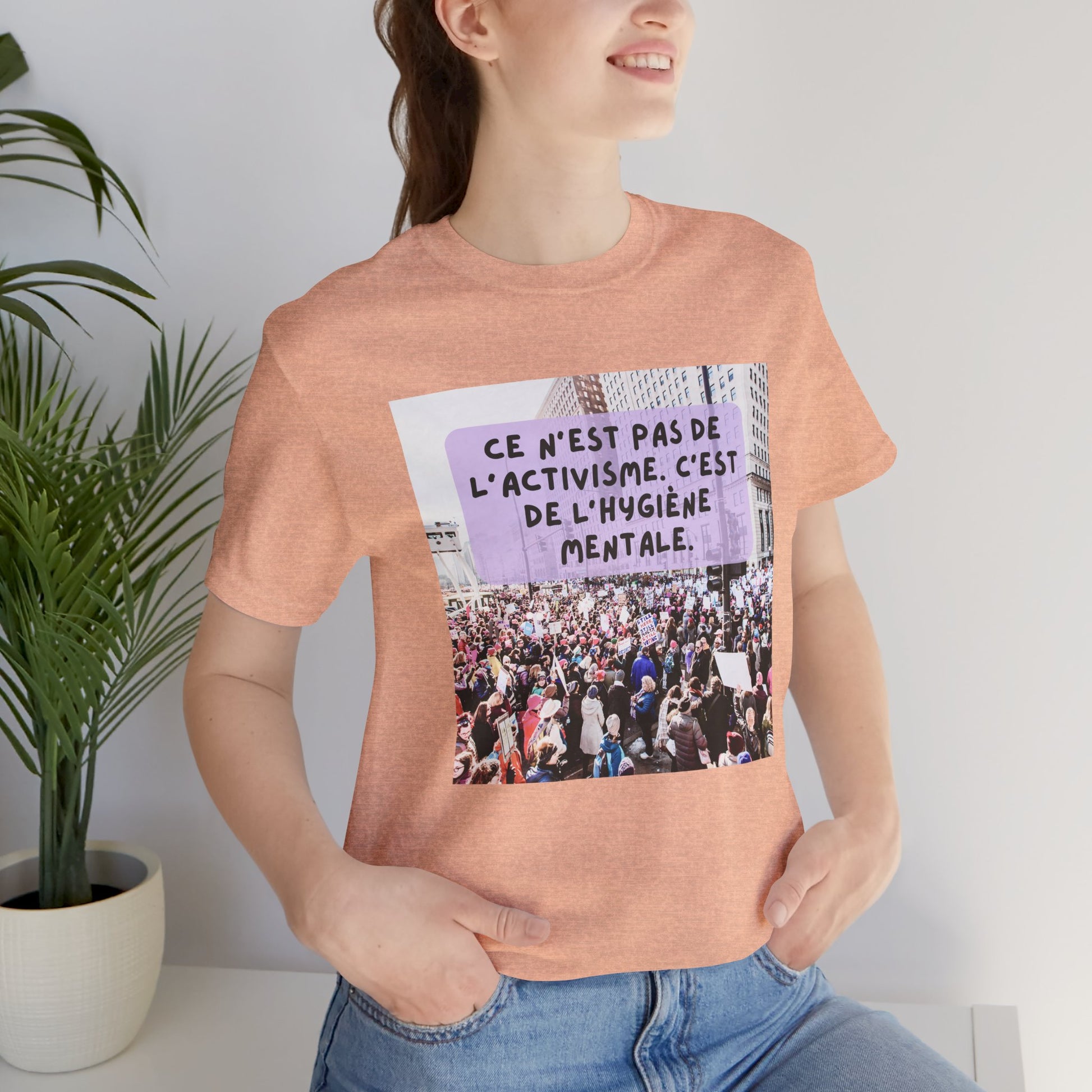T-shirt - Ce n'est pas de l'activisme, c'est de l'hygiène mentale