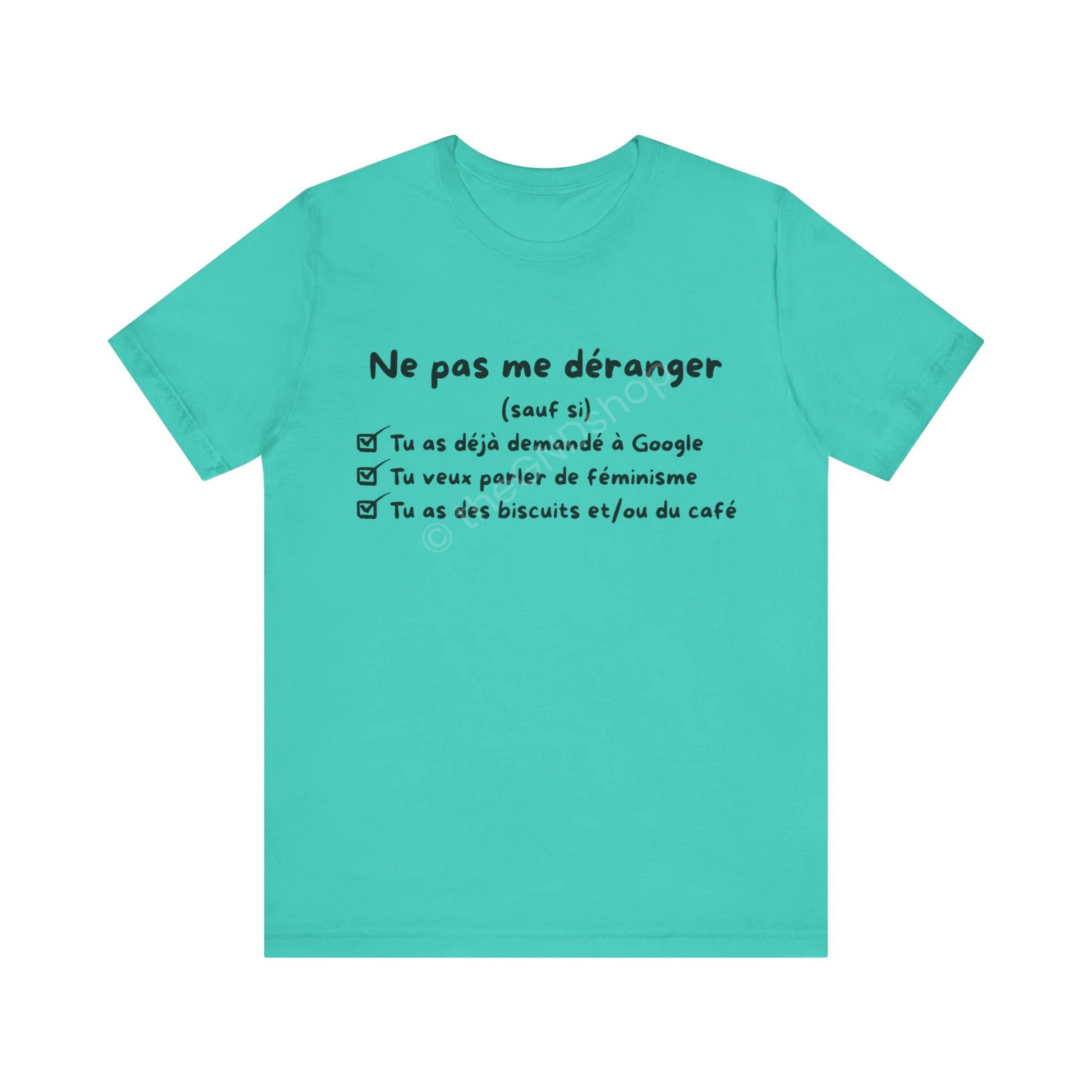 T-Shirt Unisex - Ne pas me déranger (sauf si)
