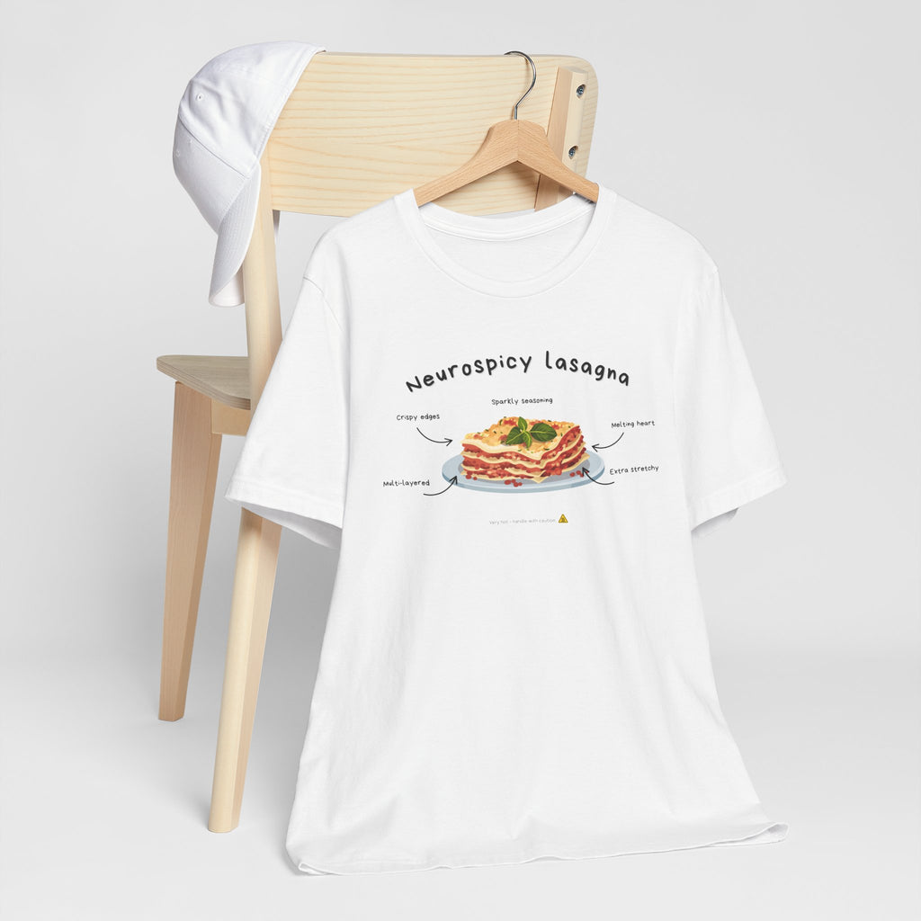 T-shirt - Neurospicy Lasagna – Multi-layered and extra spicy