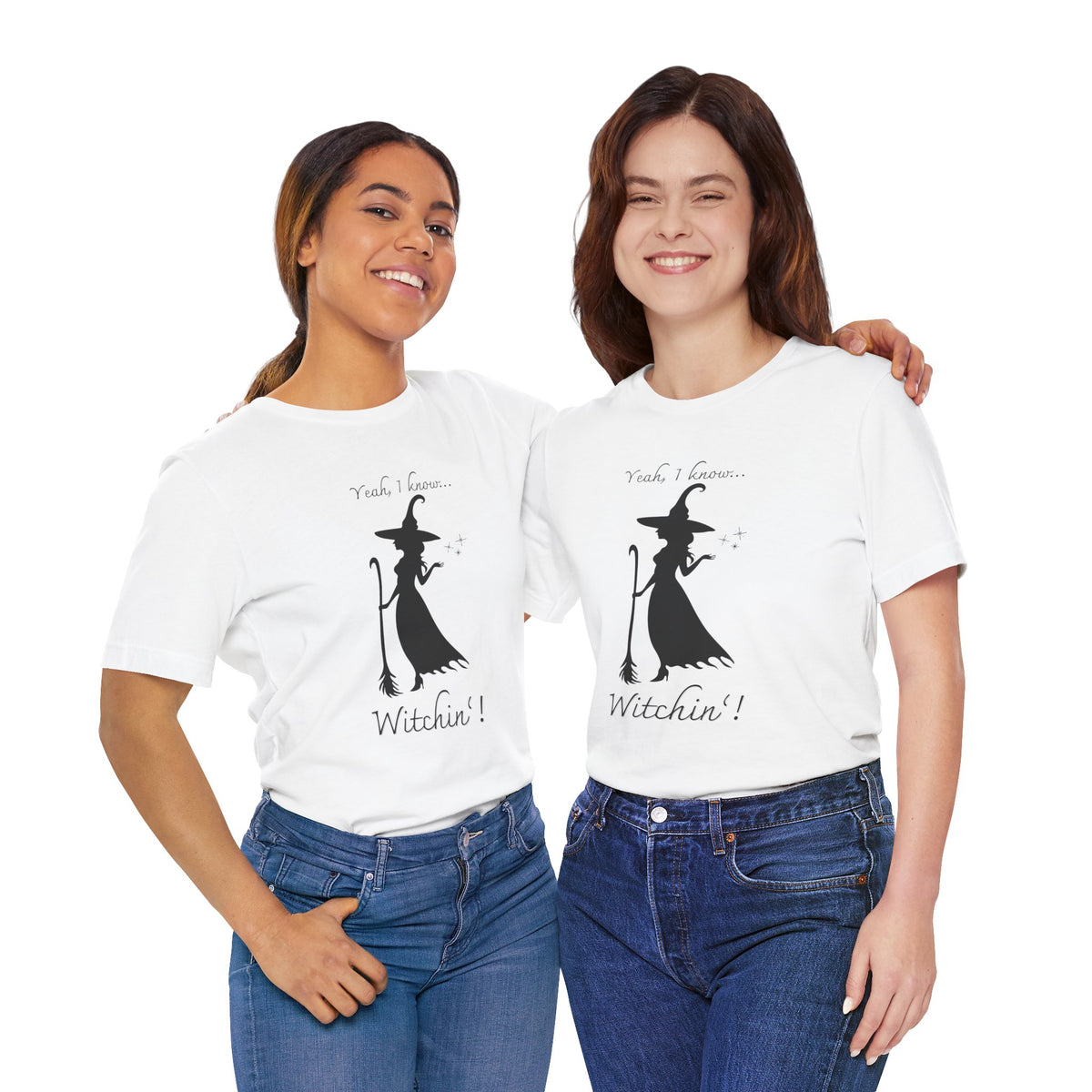 T-shirt - Witchin’!