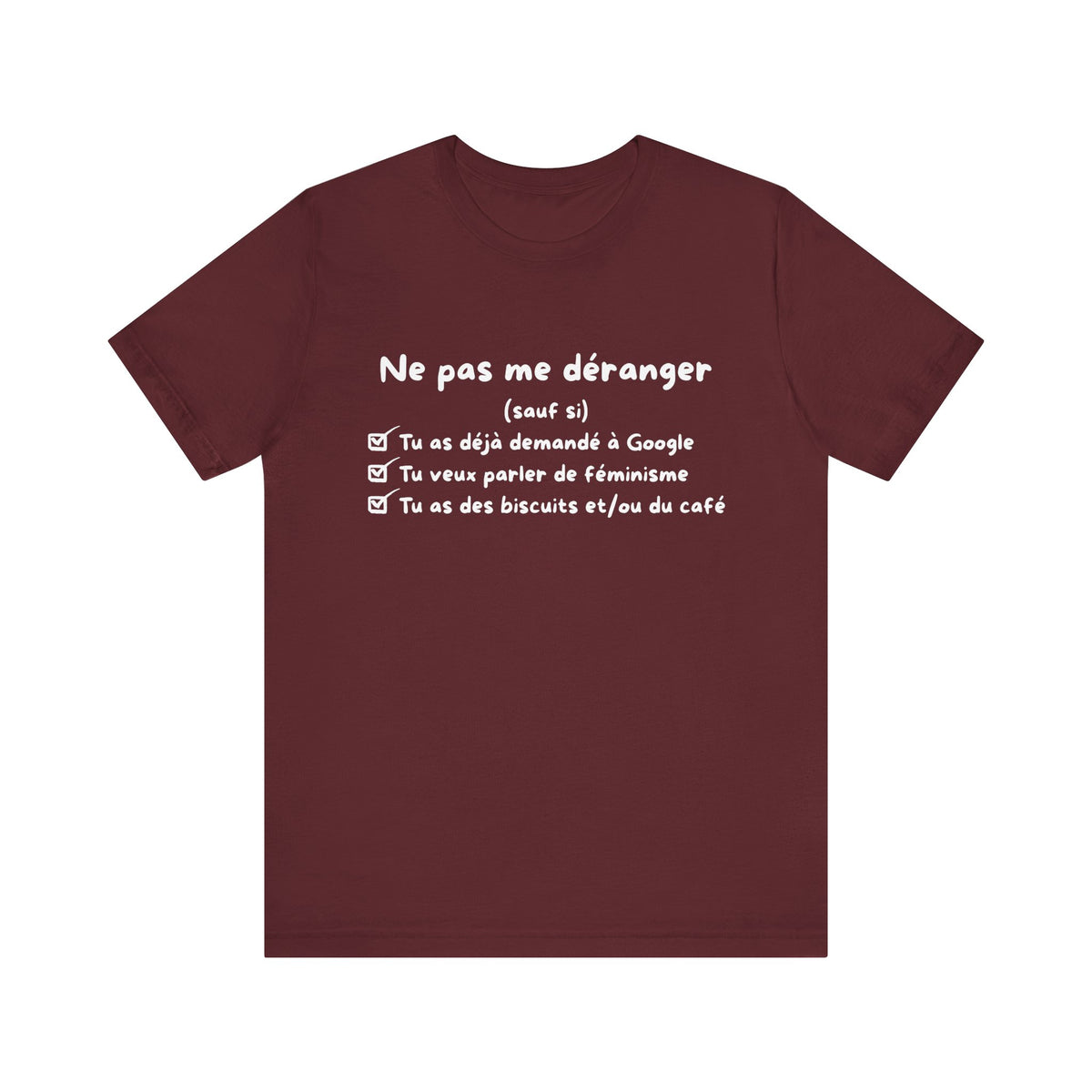 Unisex T-Shirt - Do Not Disturb Me (Unless)