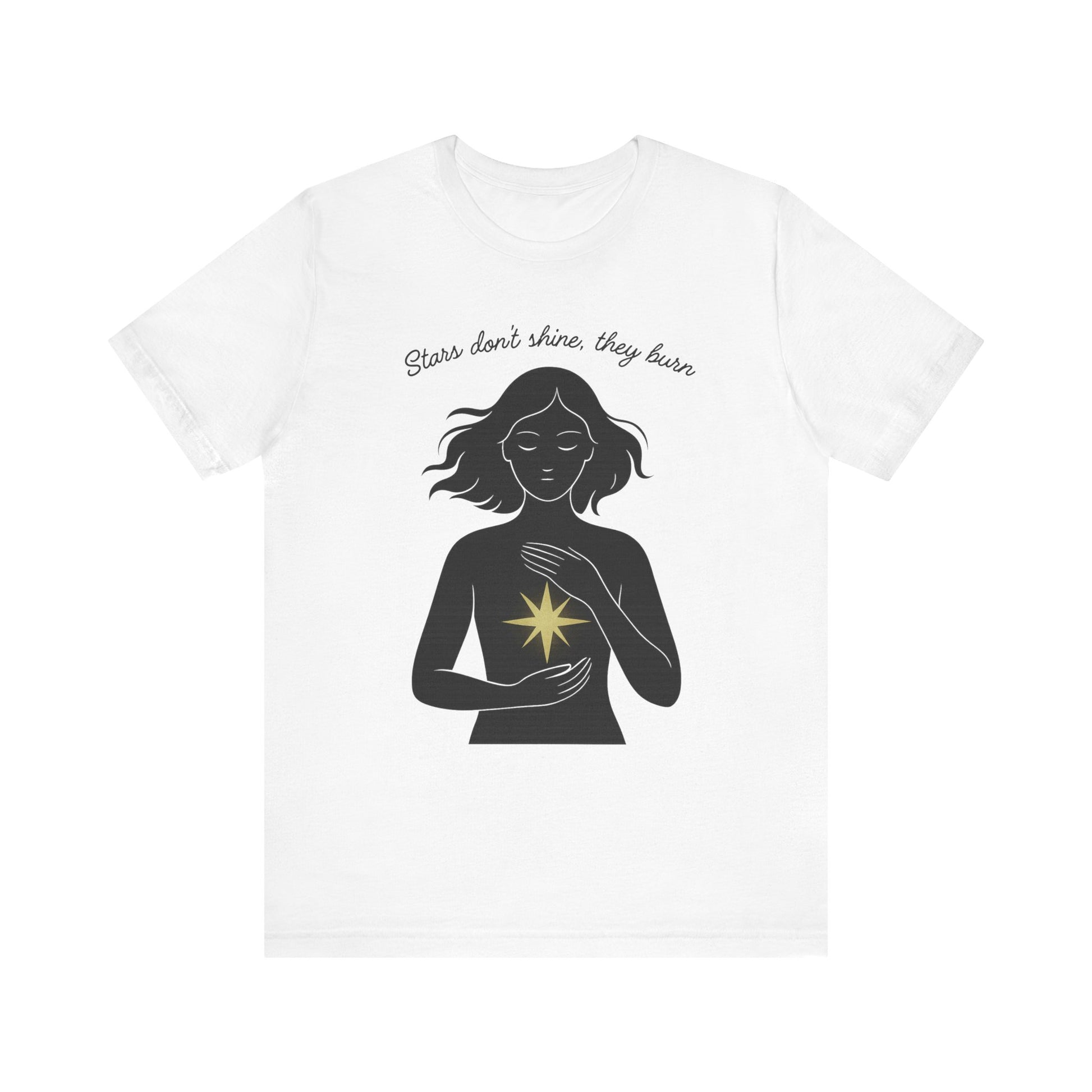 T-shirt - Stars don't shine they burn