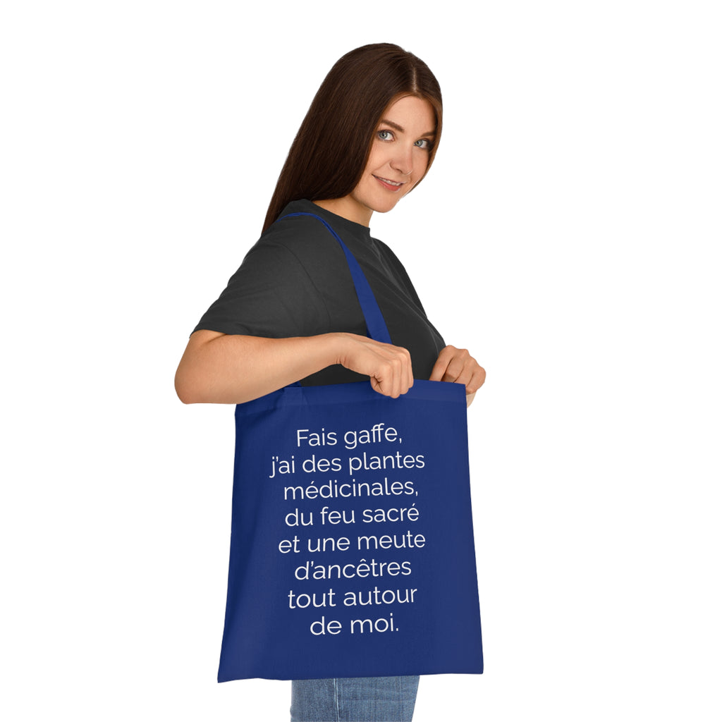 Tote Bag tissé - Fais gaffe! Plantes médicinale, feu sacré, ancêtres