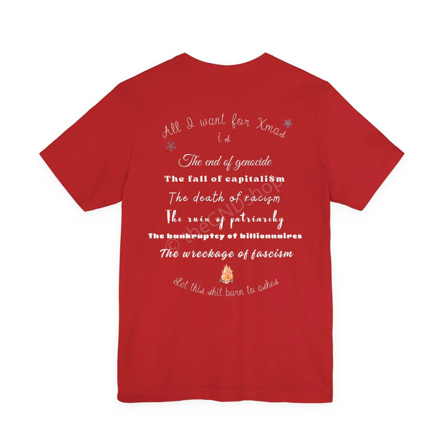 T-shirt Unisex - All I want for Xmas - Édition Révolutionnaire