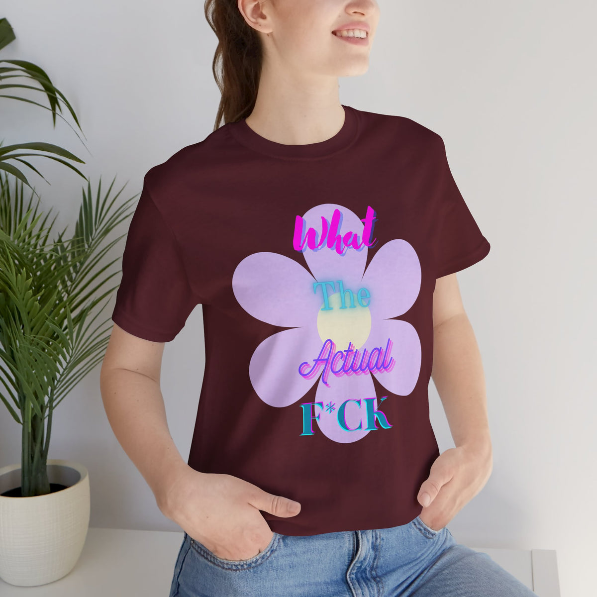 T-shirt - What the actual f*ck