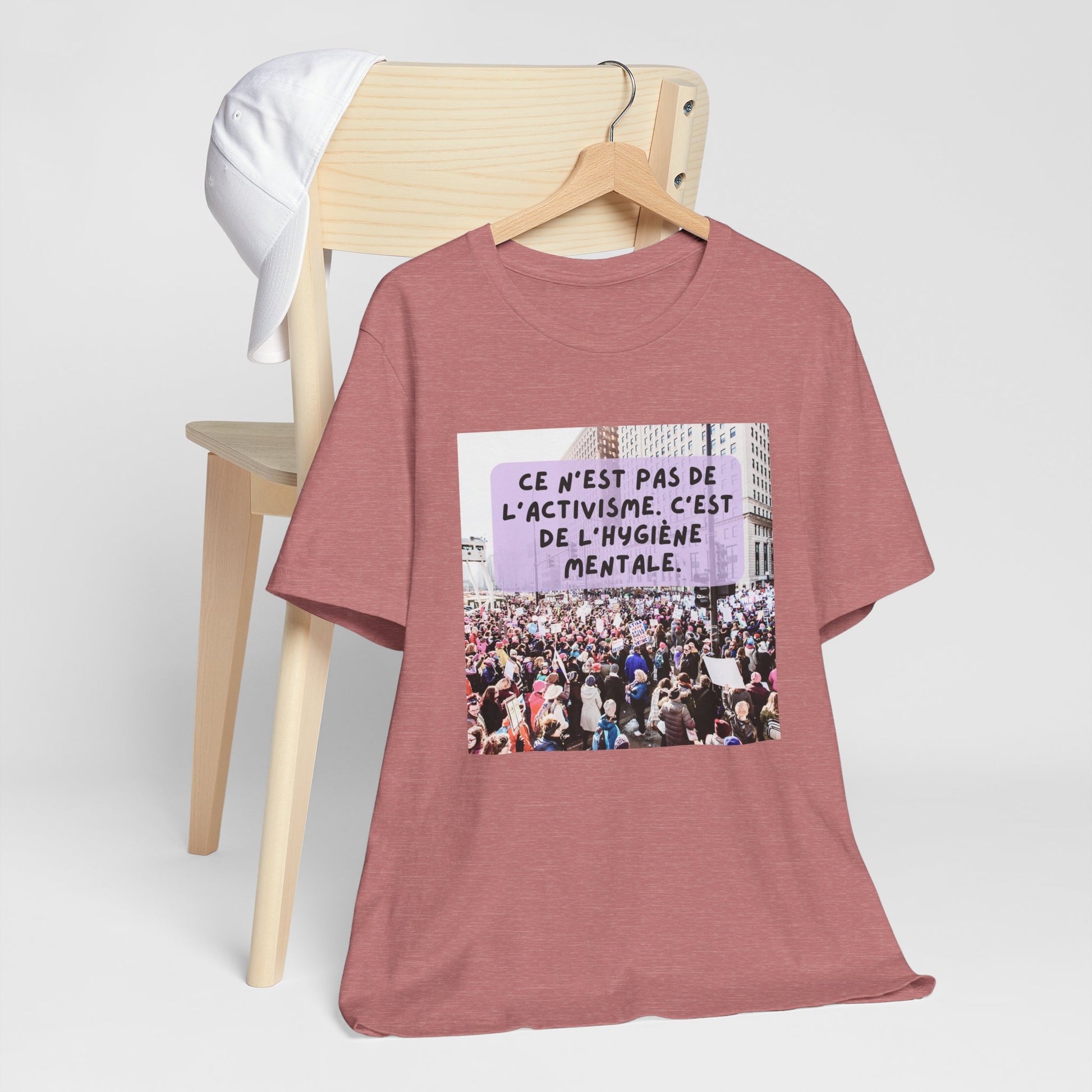 T-shirt - Ce n'est pas de l'activisme, c'est de l'hygiène mentale