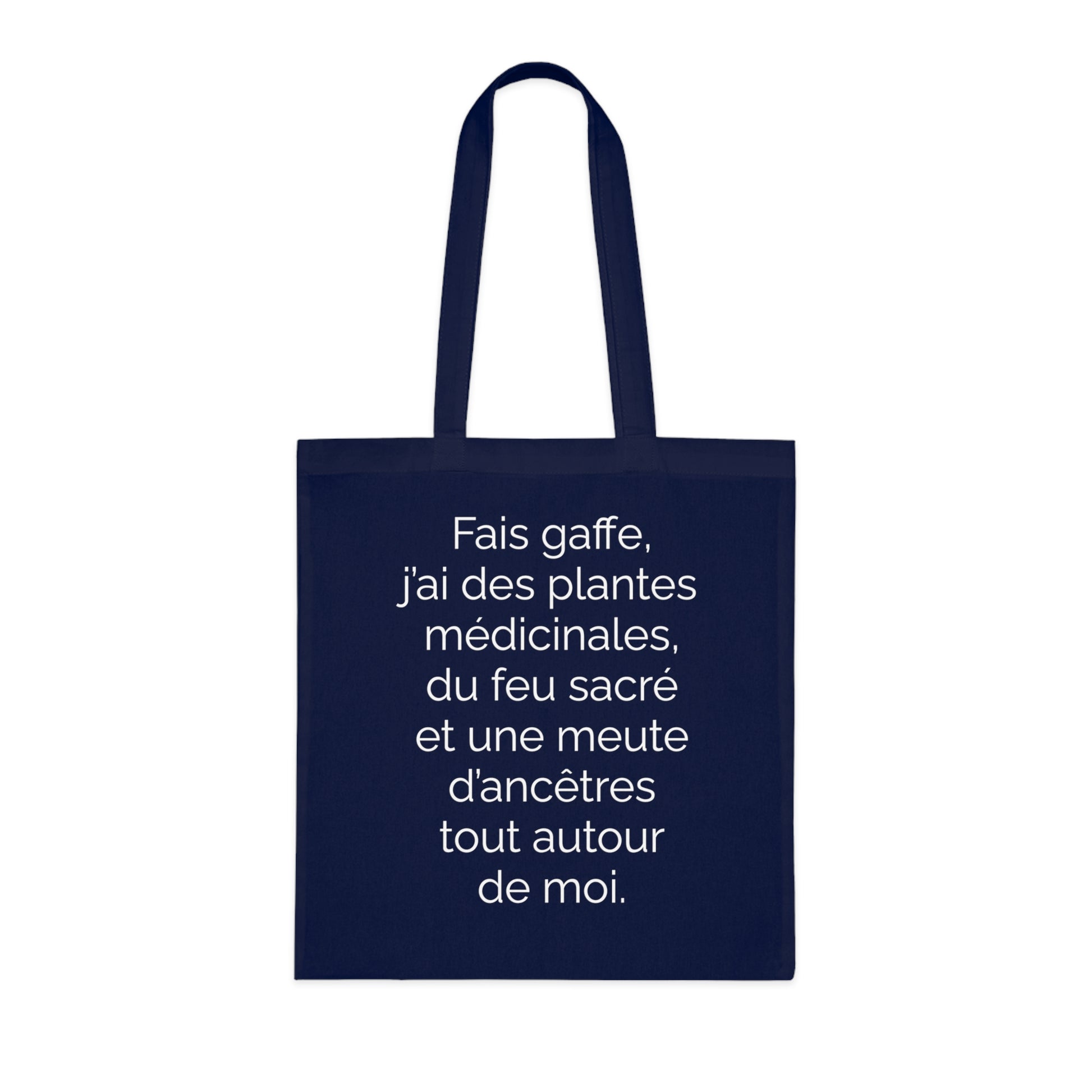 Tote Bag tissé - Fais gaffe! Plantes médicinale, feu sacré, ancêtres
