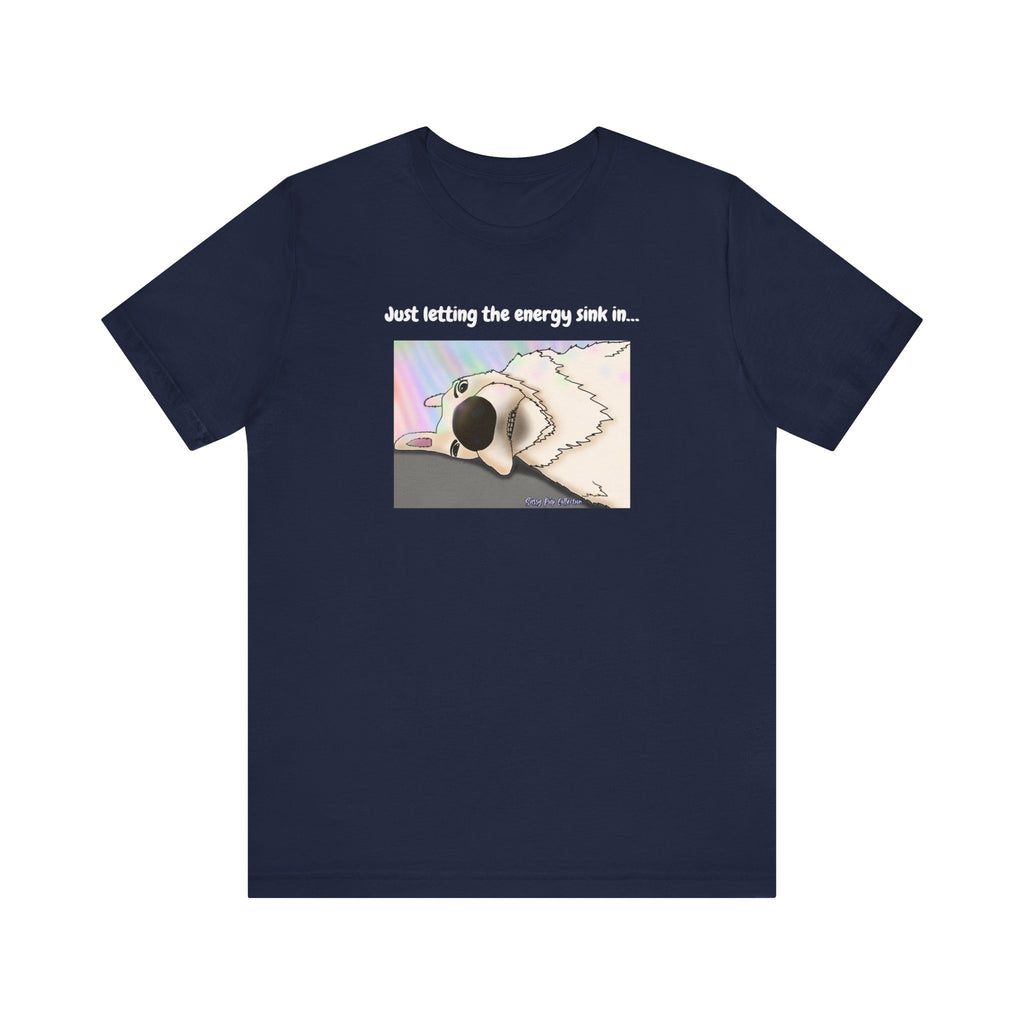 T-shirt - Juste le temps de laisser l'énergie infuser...