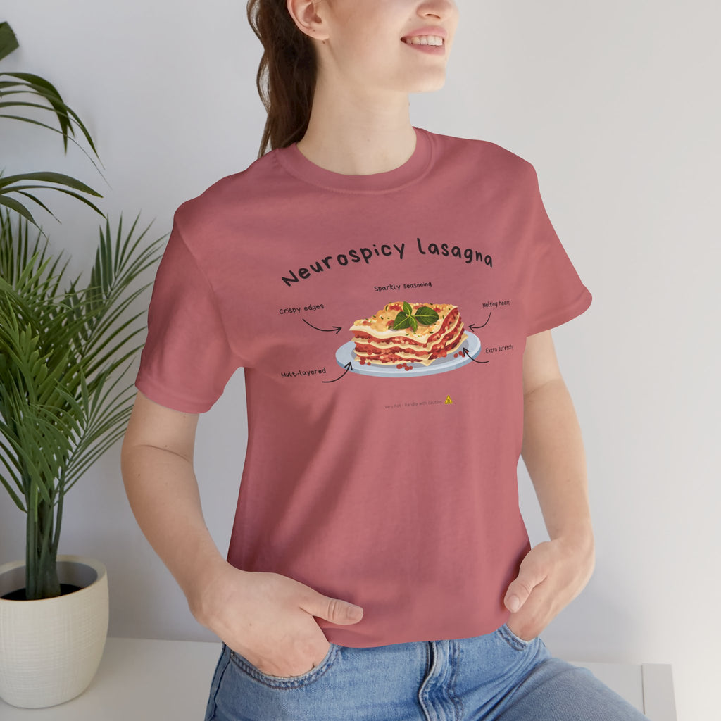 T-shirt - Neurospicy Lasagna – Multi-layered and extra spicy