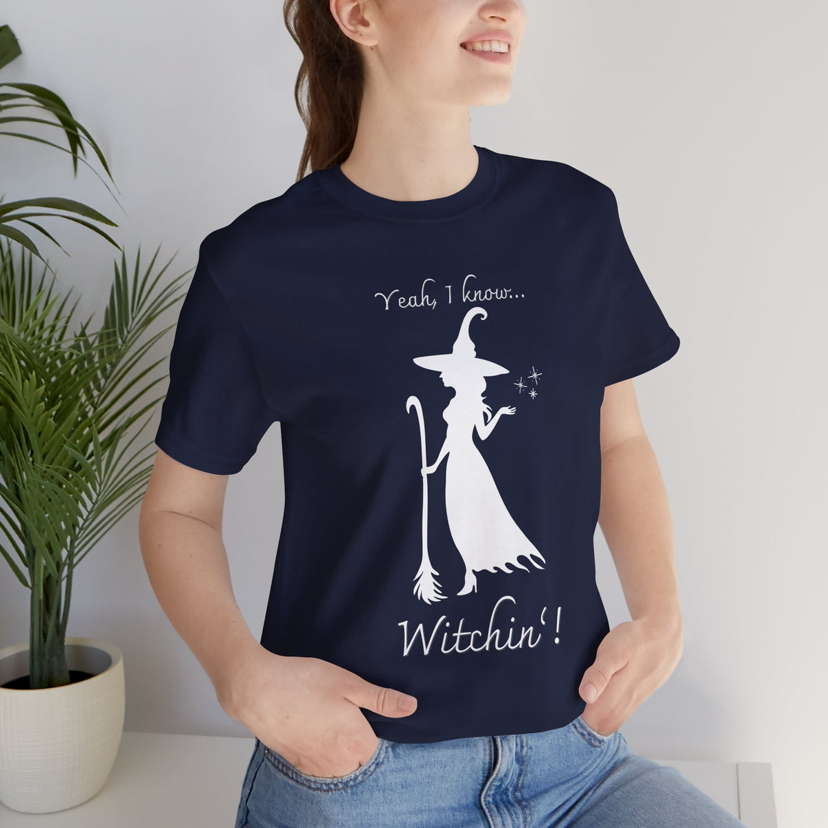 T-shirt - Witchin’!