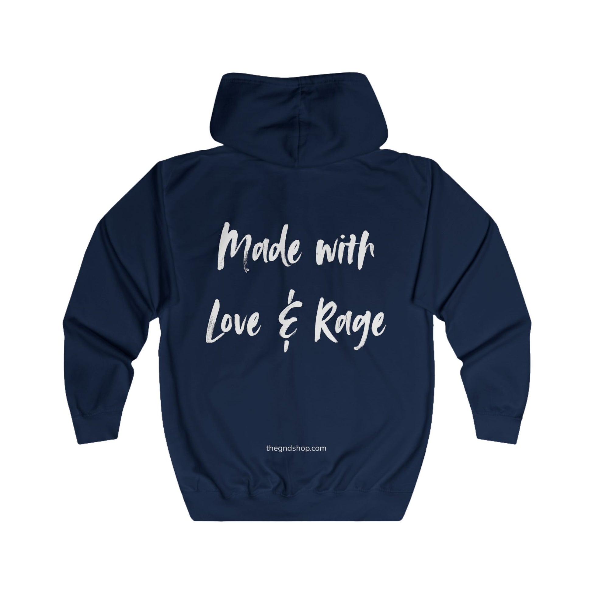 Full-zip hoodie - Made With Love & Rage - The GND Shop