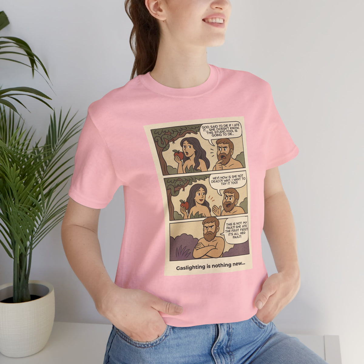 T-shirt - Adam & Eve... Gaslighting is nothing new