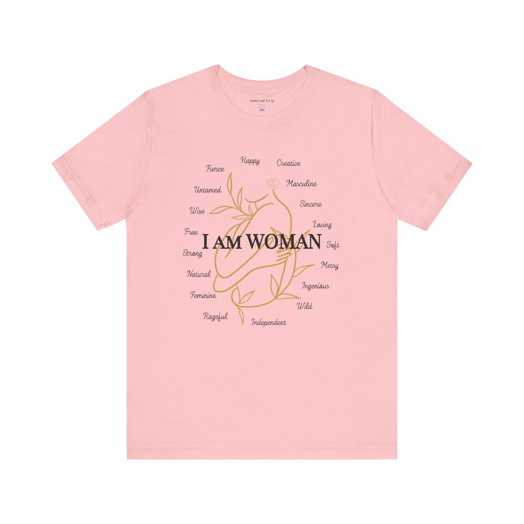 T-shirt - I AM WOMAN