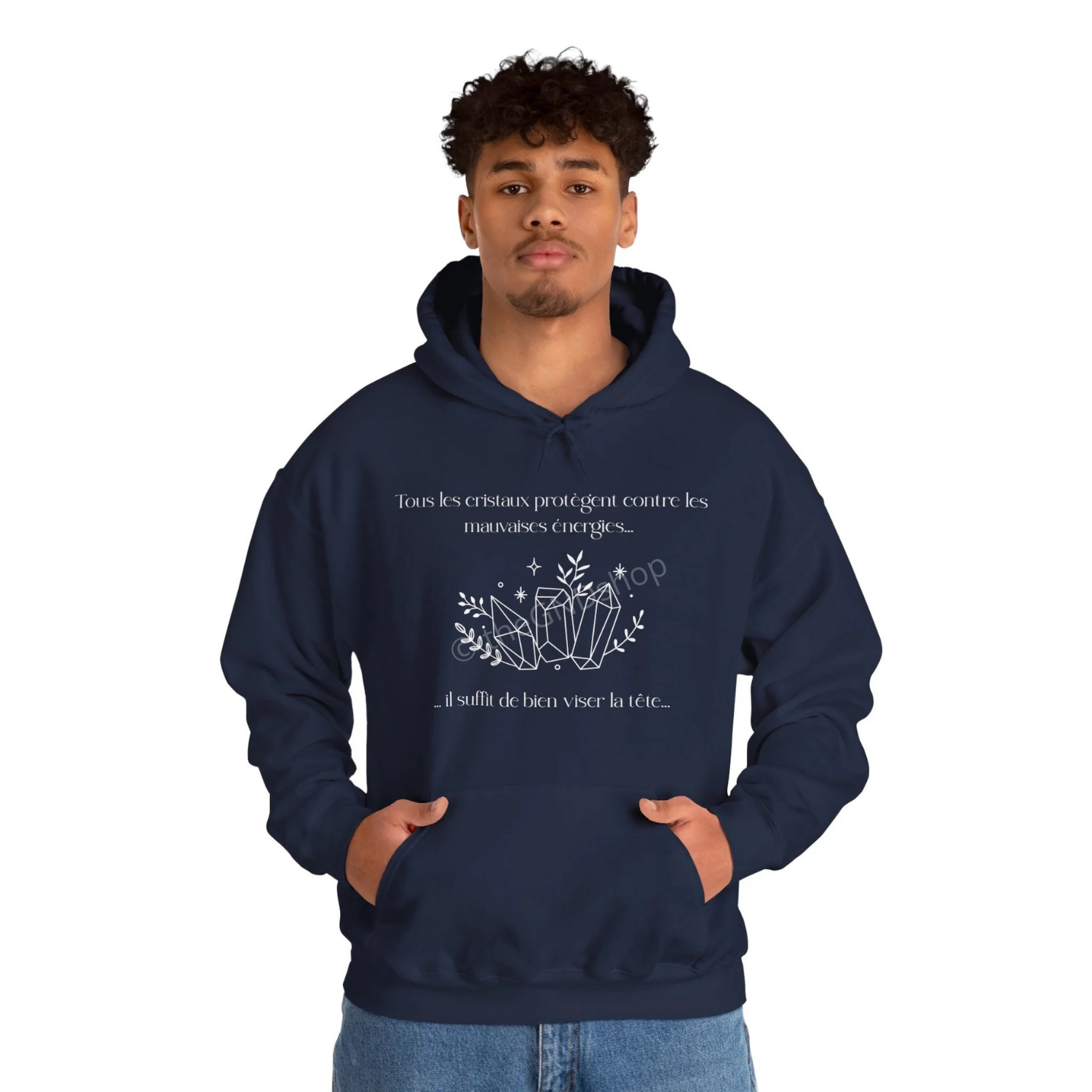 Hoodie Unisex - Tous les cristaux protègent contre les mauvaises énergies