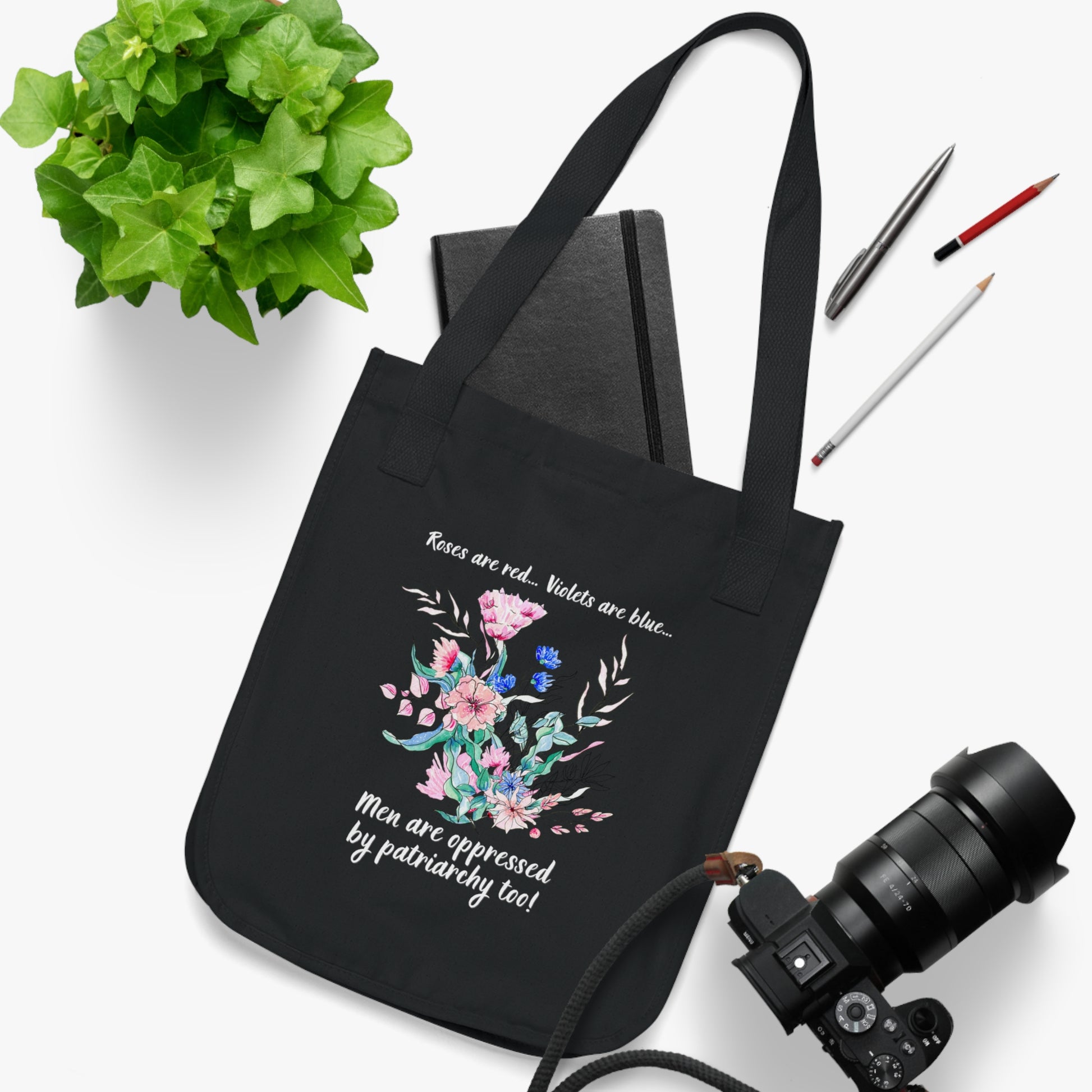 Tote Bag - "Roses are red, Violets are blue... Men are oppressed by patriarchy too!"