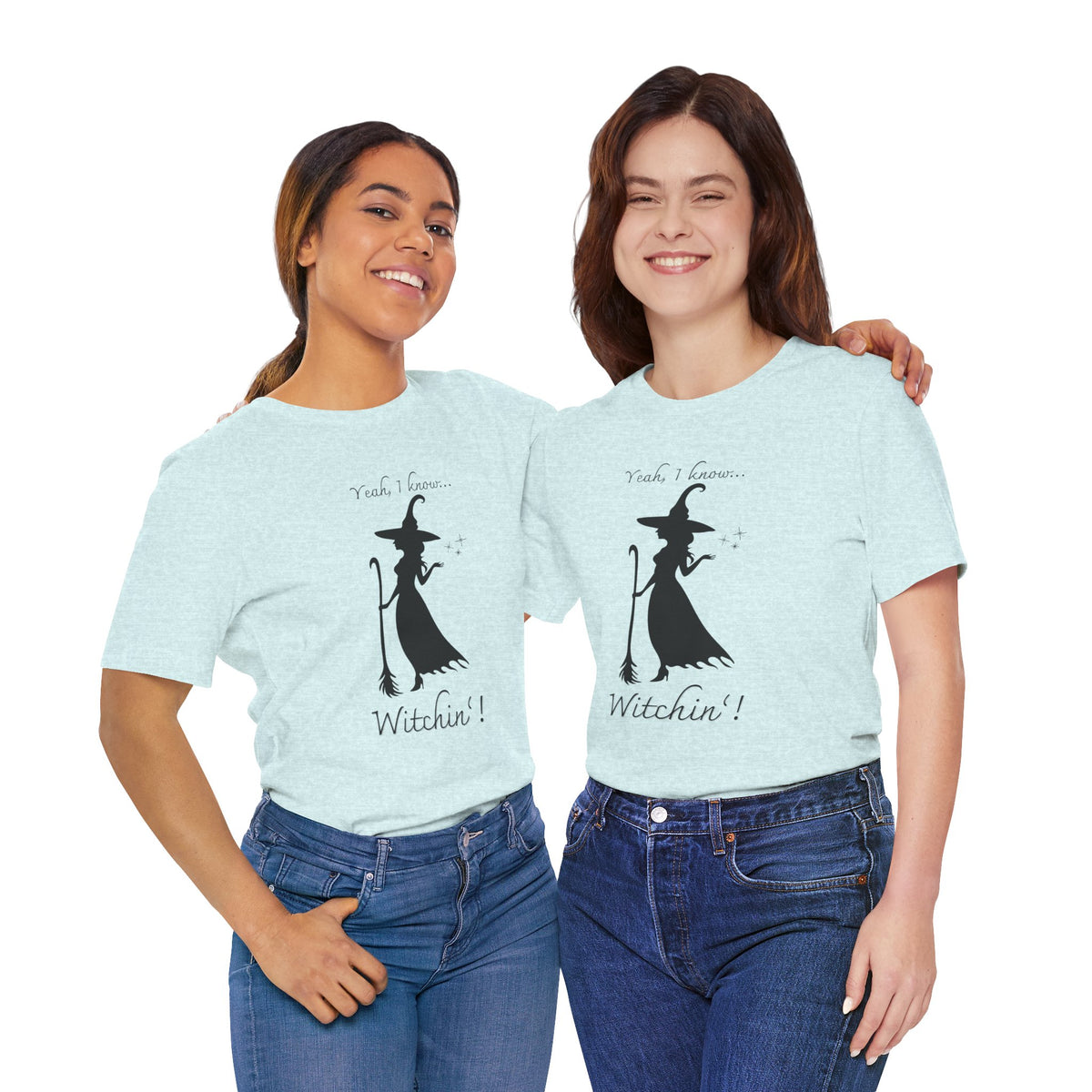 T-shirt - Witchin’!